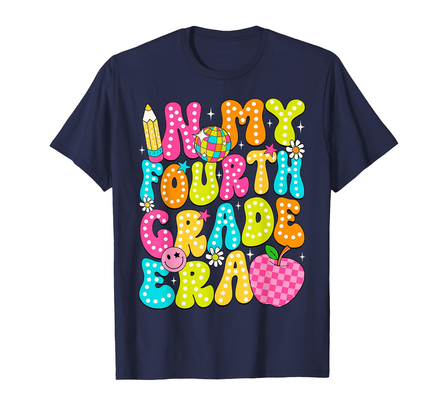 In My Fourth Grade Era 4th Grade Girl Teacher Back To School T-Shirt