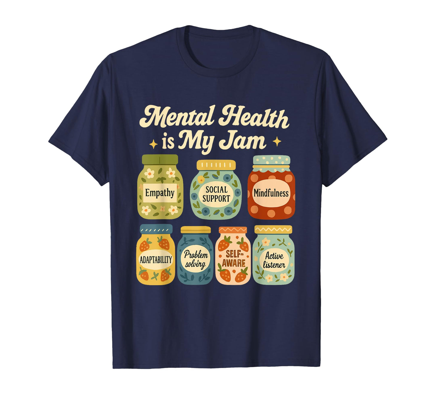 Mental Health is My Jam, Mental Health Awareness Women Girl T-Shirt