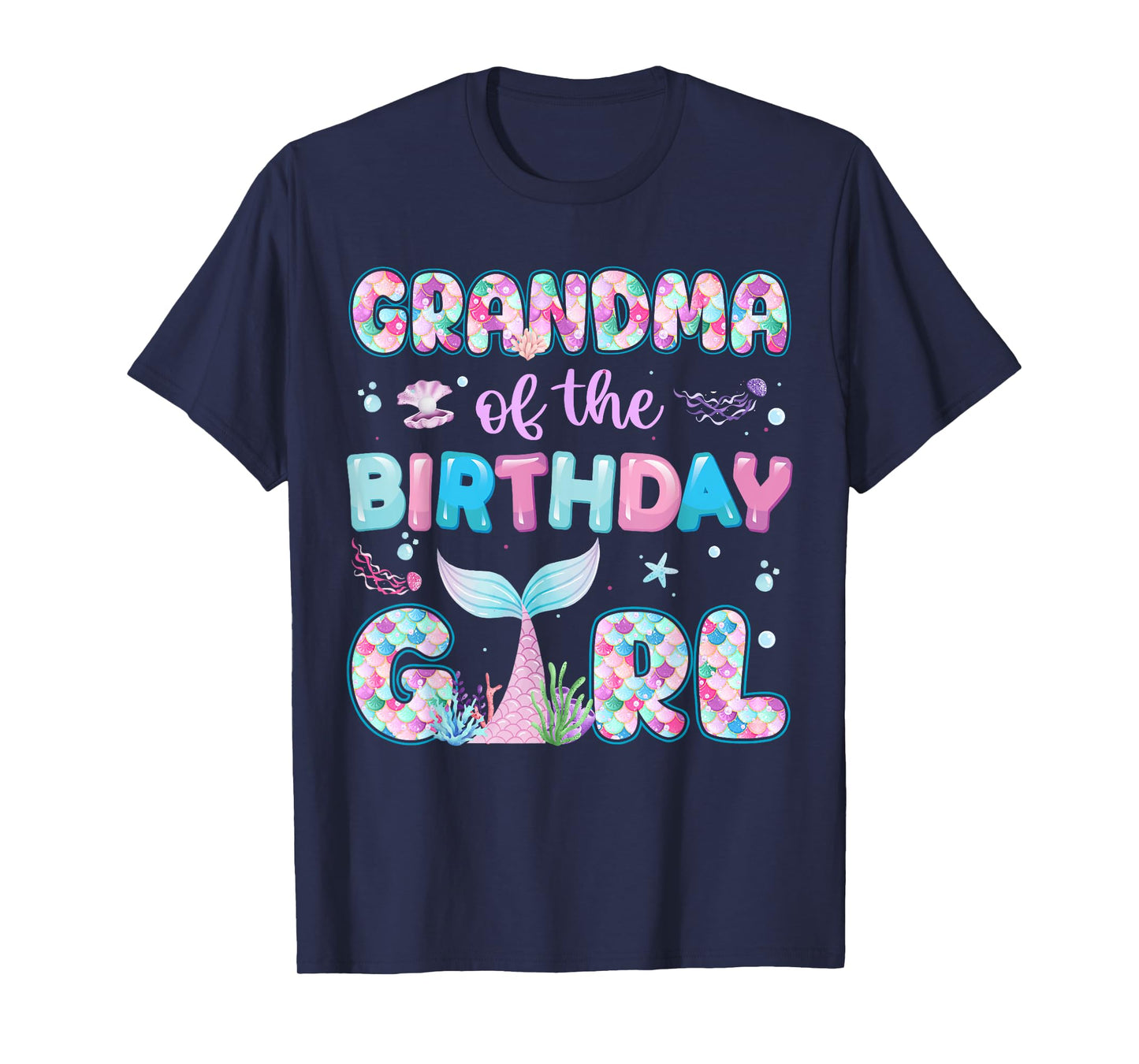 Grandma Of The Birthday Mermaid Girl Family Matching Party T-Shirt