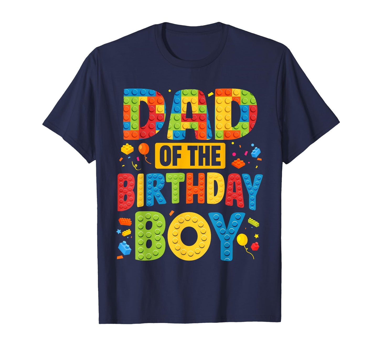 Dad Of The Birthday Boy Shirt Building Block Birthday Party T-Shirt