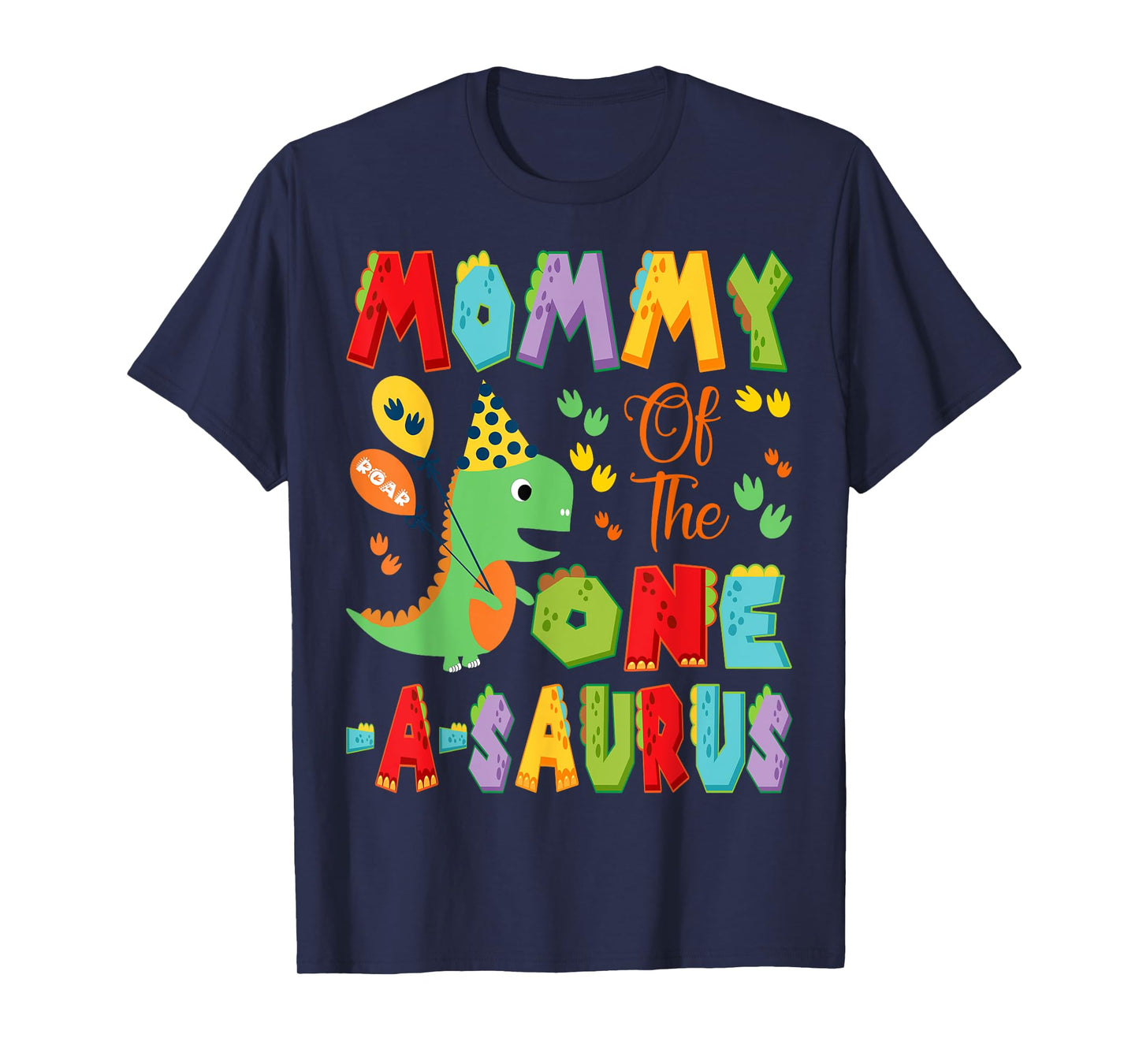 Mommy Of The One-A-Saurus 1St Birthday Boy Dinosaur T-Shirt