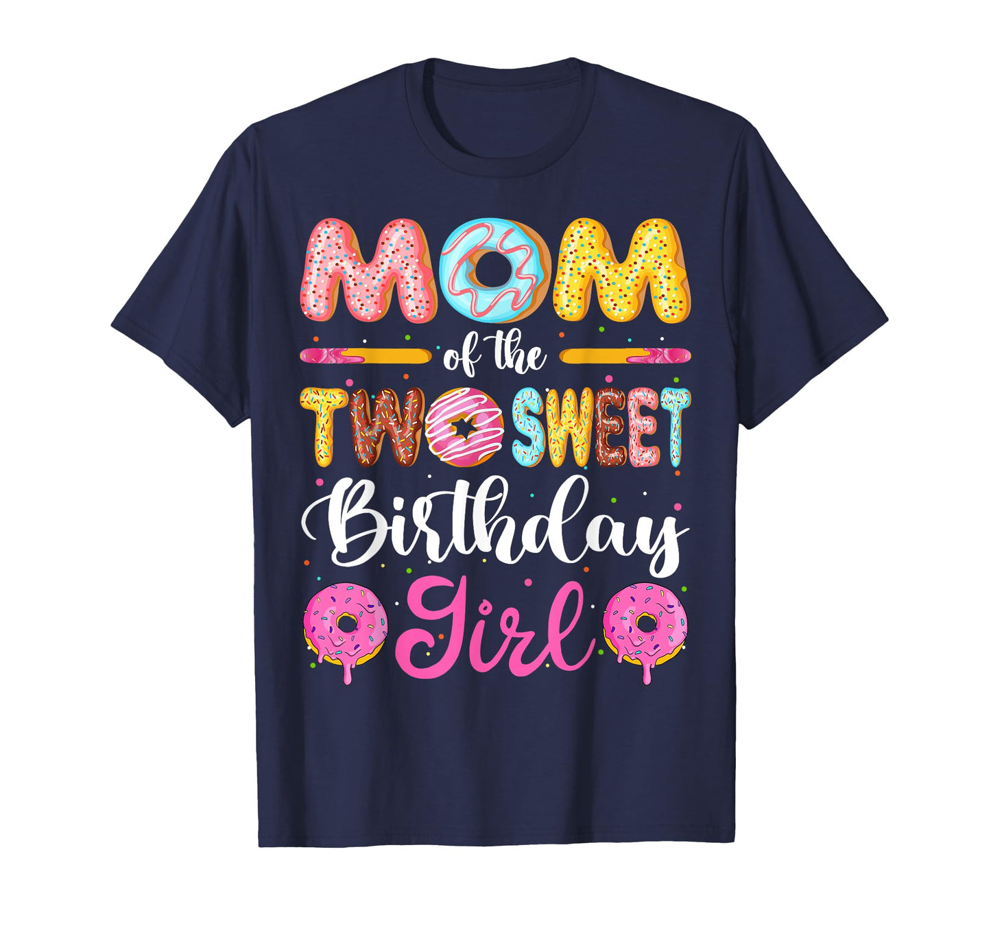Mom Of The Two Sweet Birthday Girl Donut 2nd Birthday T-Shirt