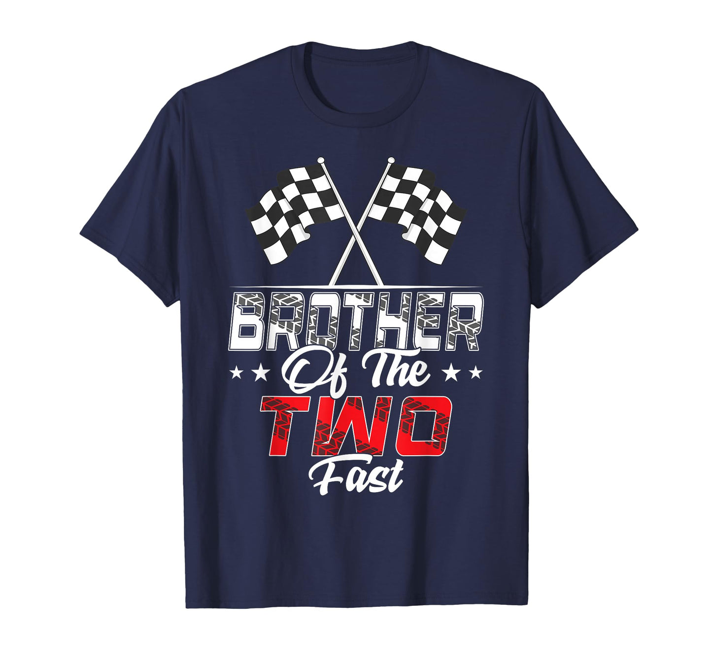 Brother Of The Two Fast Second Birthday Racing Car Family T-Shirt