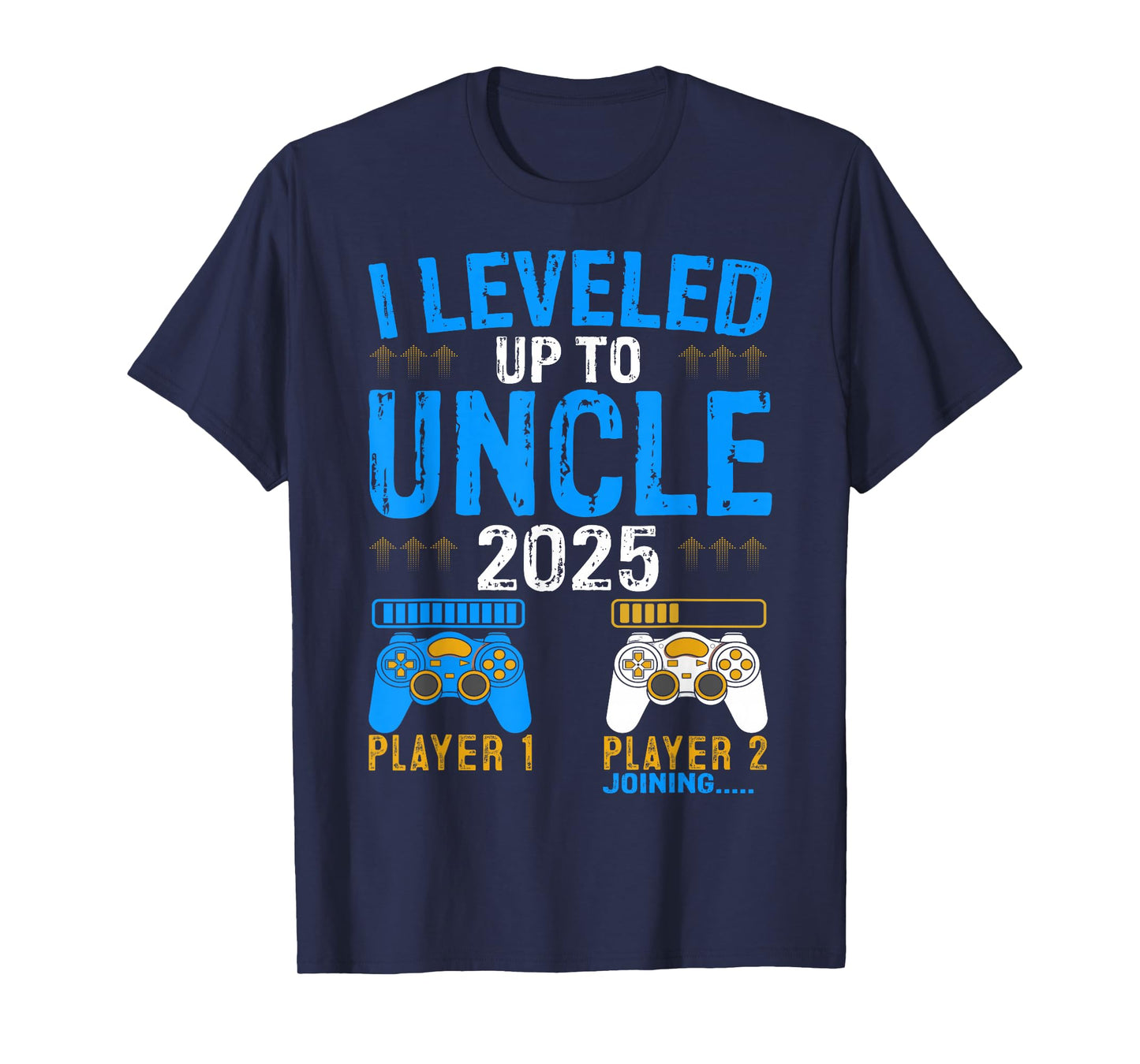 Uncle Est 2025 I leveled Up To Uncle 2025 Promoted To Uncle T-Shirt