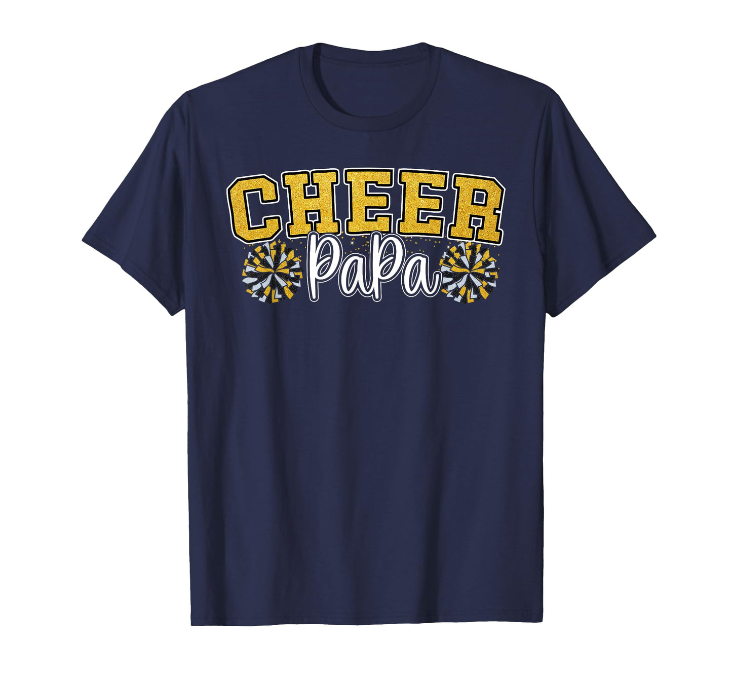 Proud Cheer Papa My Favorite Cheerleader Calls Me Dad Men T-Shirt