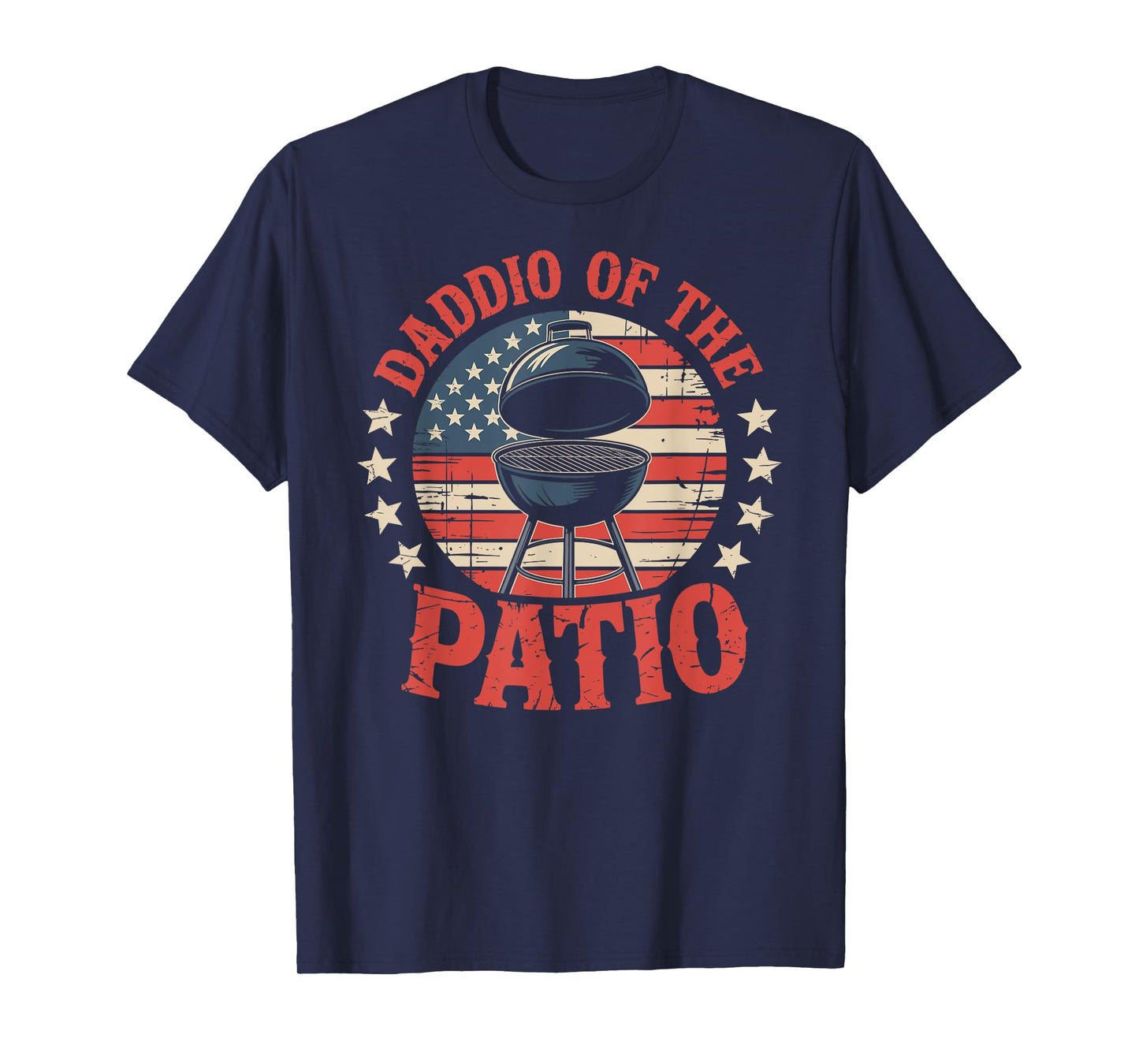 Daddio Of The Patio Dad Grilling BBQ Funny T-Shirt