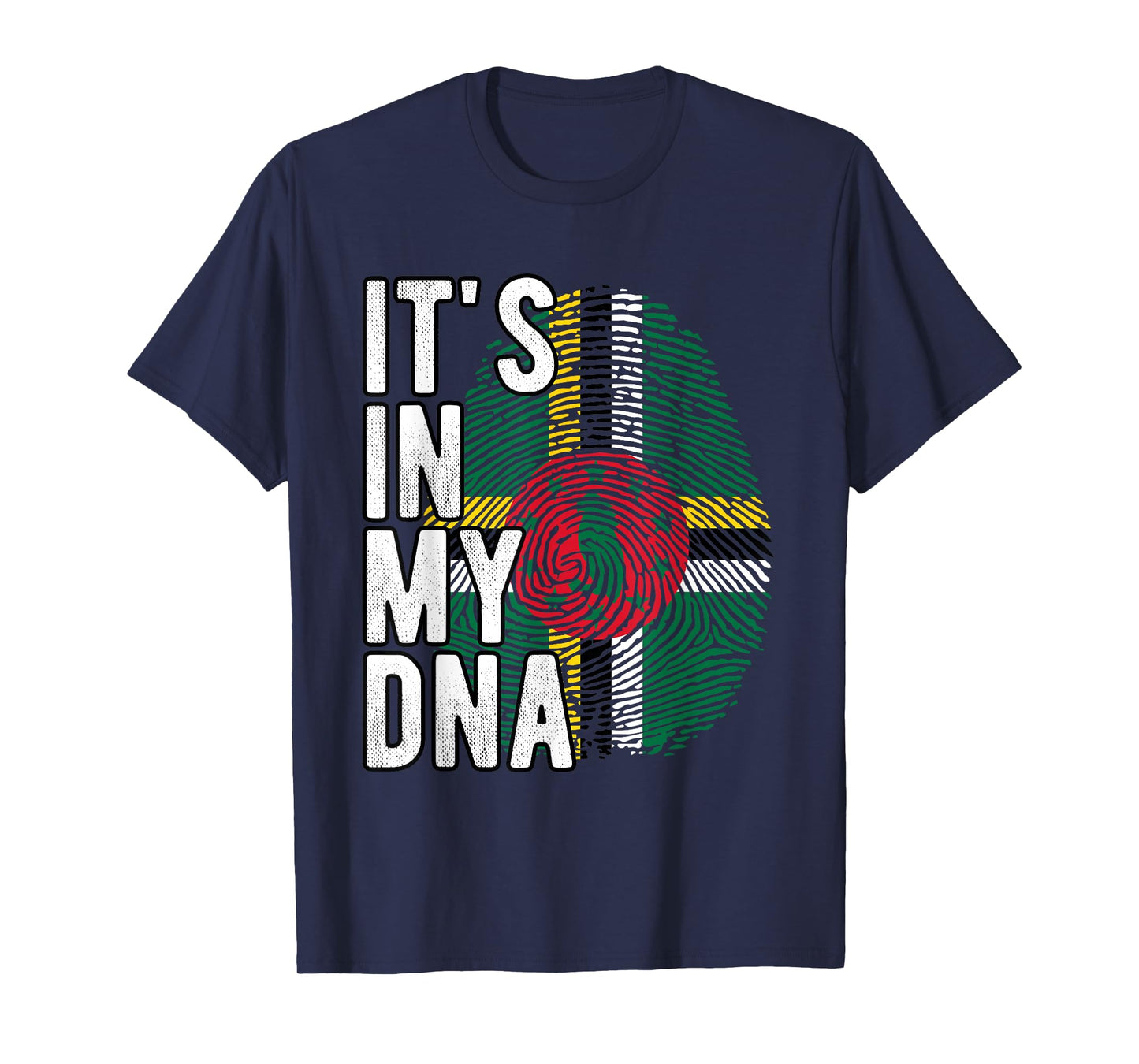 Funny it's in my DNA Dominica flag Fingerprint T-Shirt