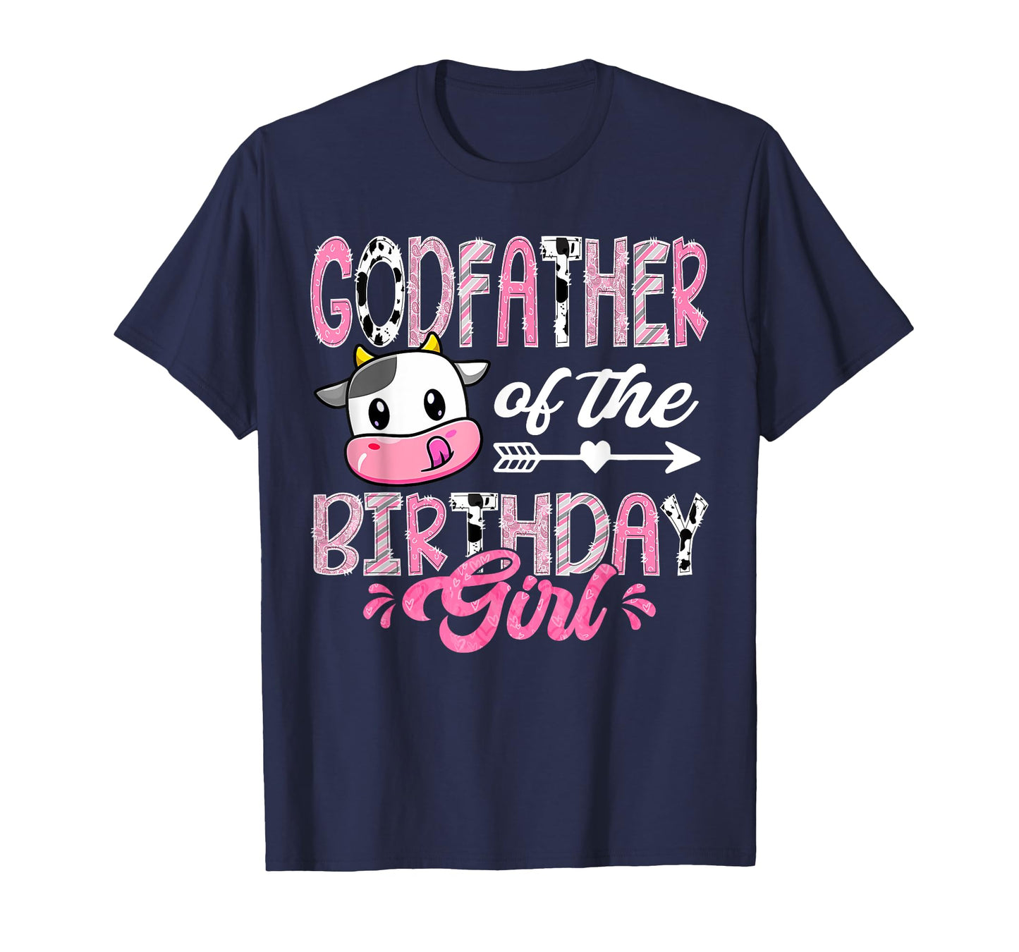 GodFather Of The Birthday Girl Pink Farm Cow 1St Birthday T-Shirt