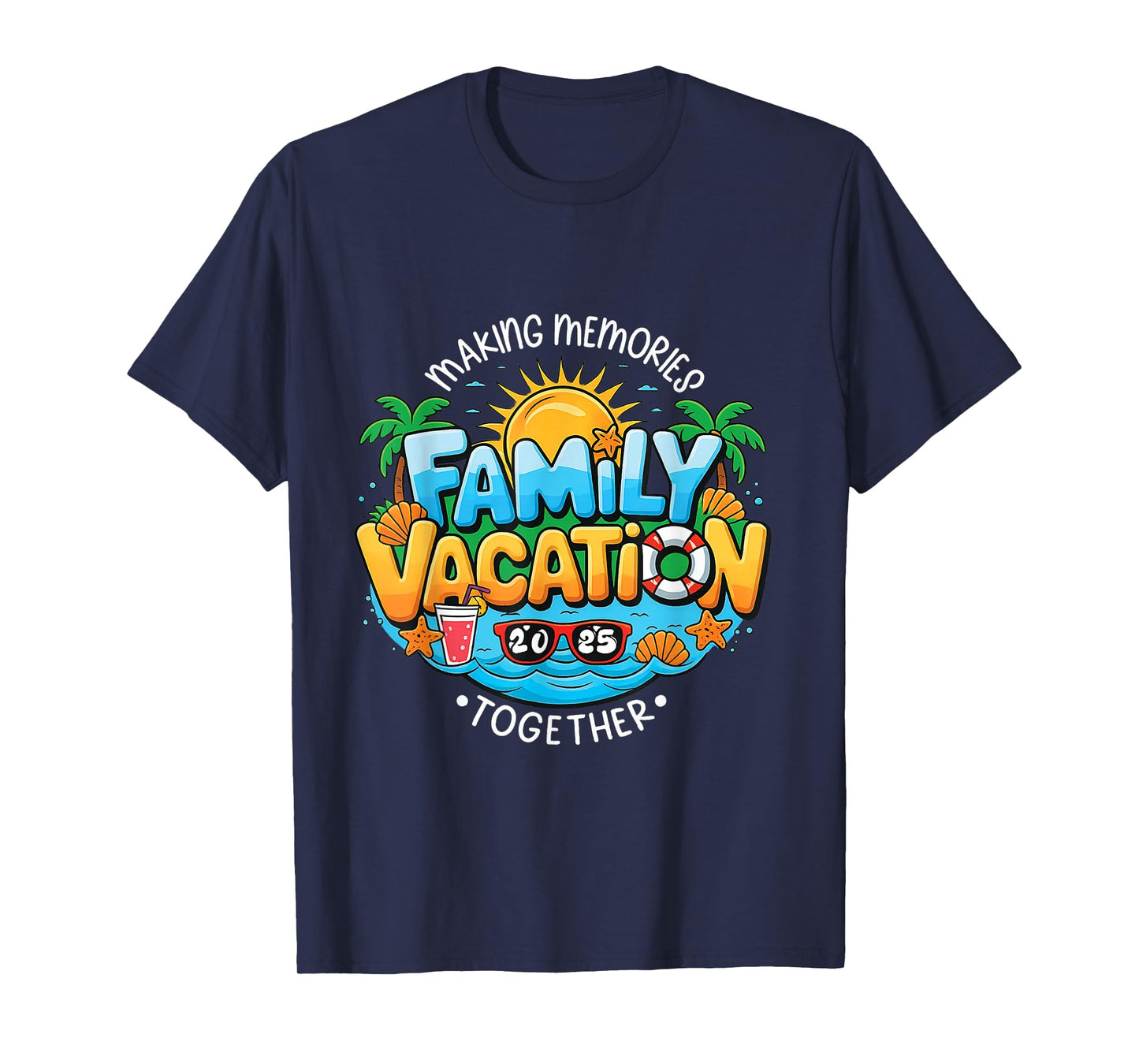 Family Vacation 2025 Beach Matching Family Summer Vacation T-Shirt