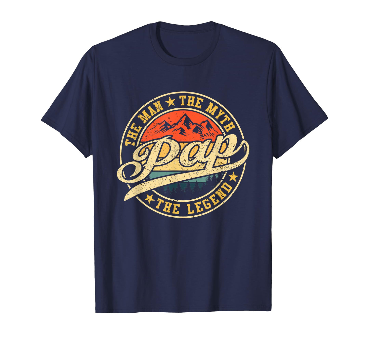Pap The Man The Myth The Legend Shirt Funny Father's Day T-Shirt