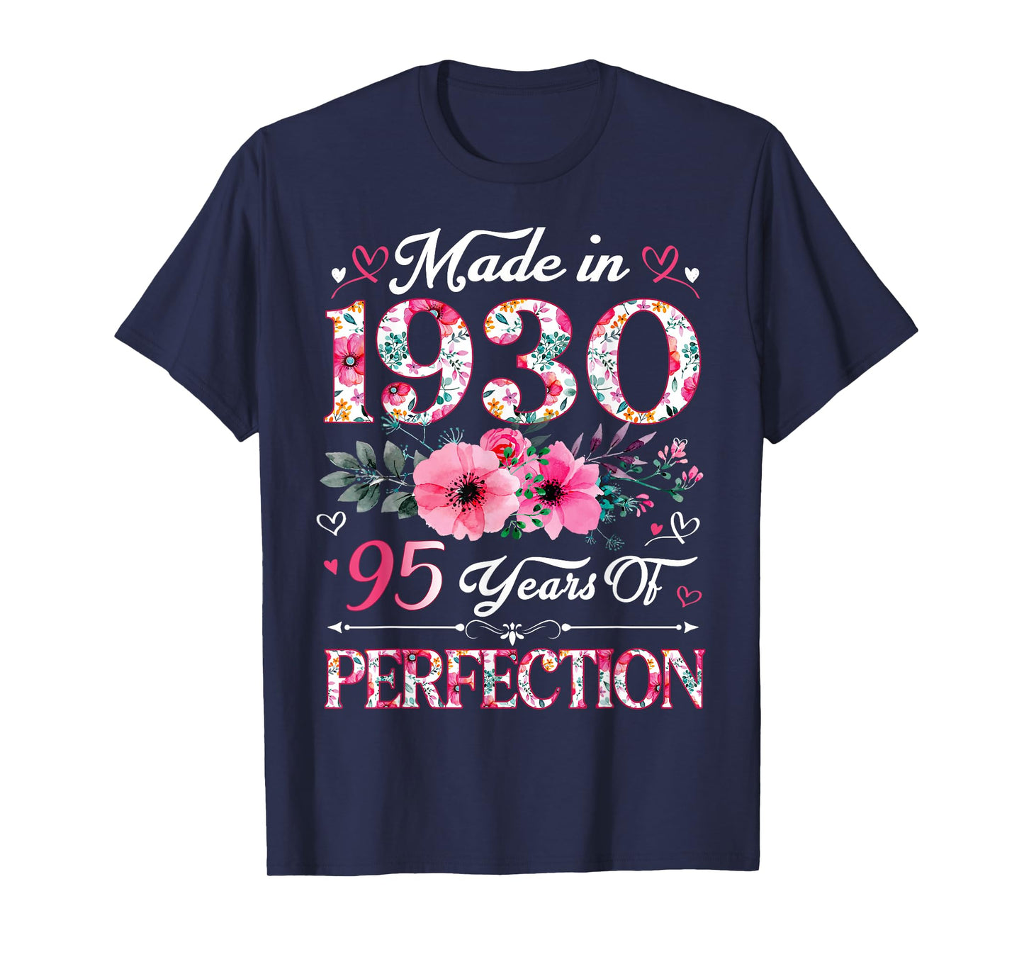 95 Year Old Made In 1930 Floral 95th Birthday Women T-Shirt