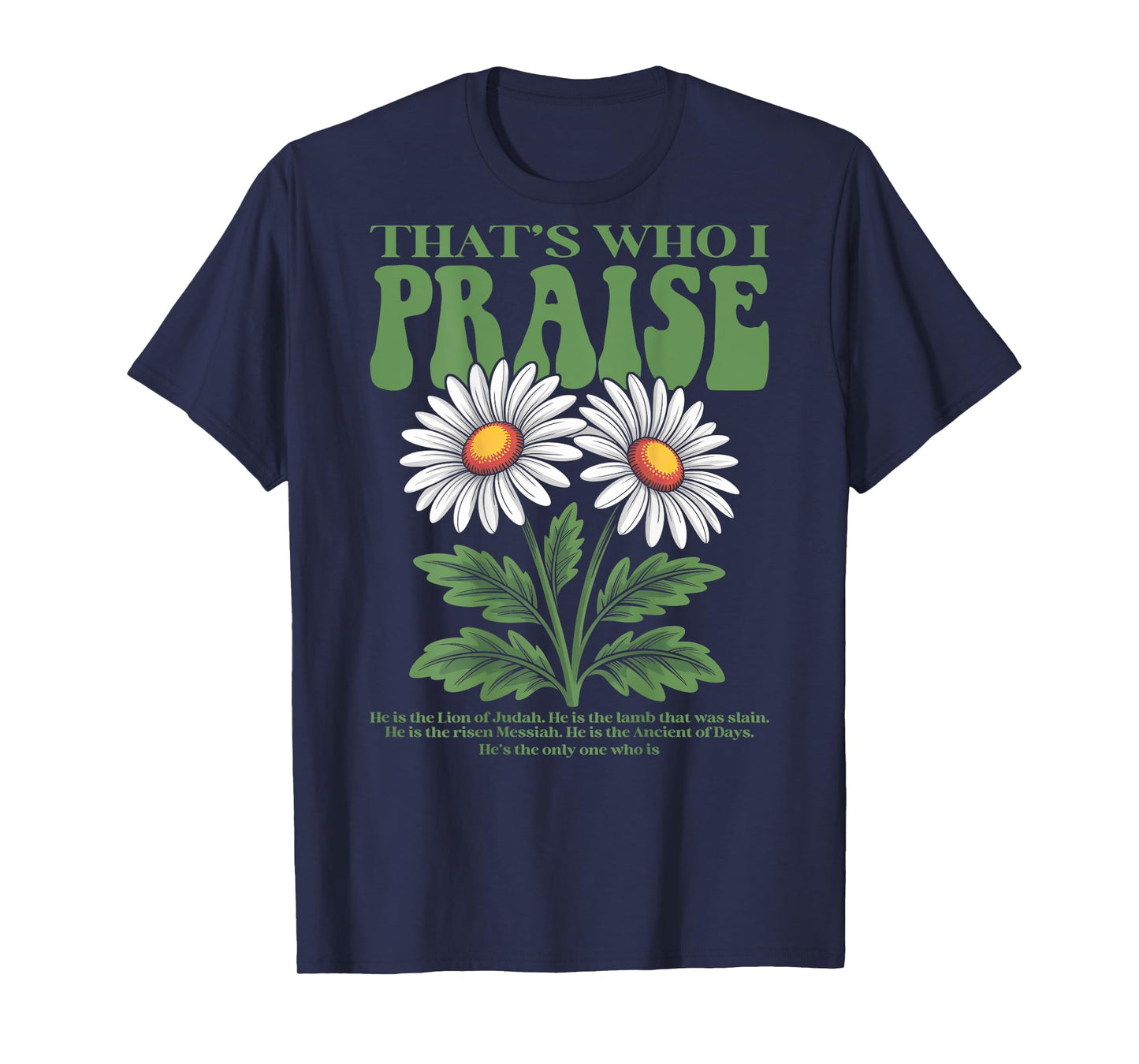 Brandon That's Who I Praise Jesus Christian Lake Merch T-Shirt