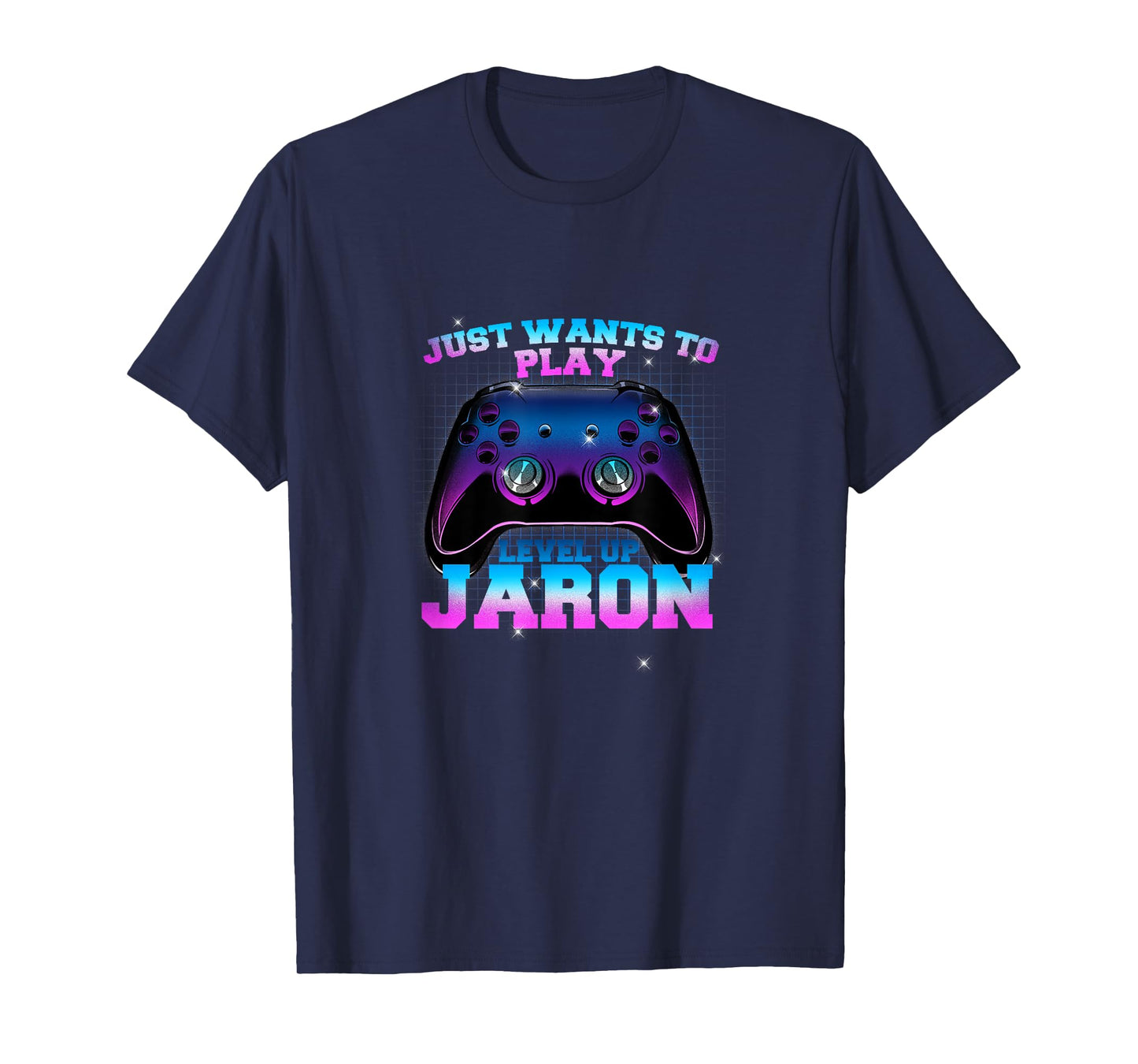 JARON - LEVEL UP with Controller: JUST WANTS TO PLAY T-Shirt