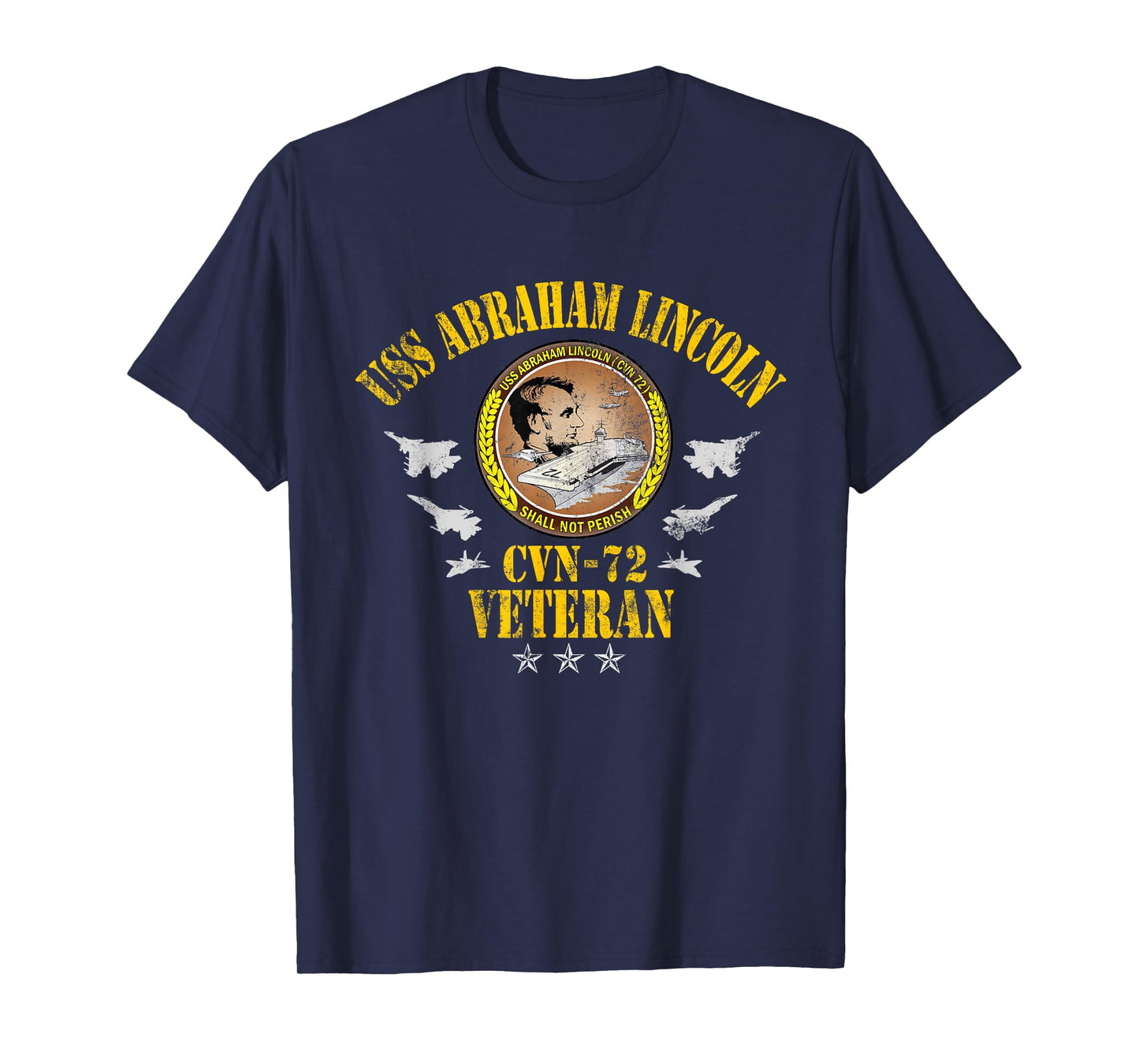 USS Abraham Lincoln CVN-72 Veteran Patriotic Memorial Flag T-Shirt