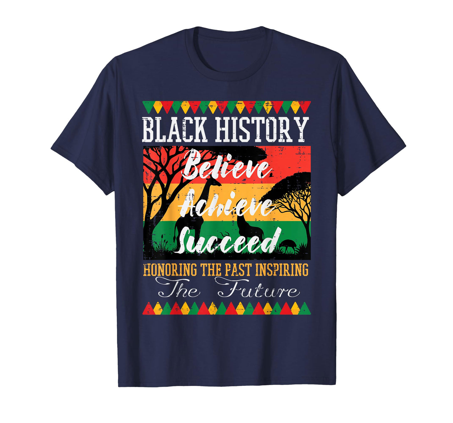 Black History Believe Achieve Succeed African Women Men Kids T-Shirt