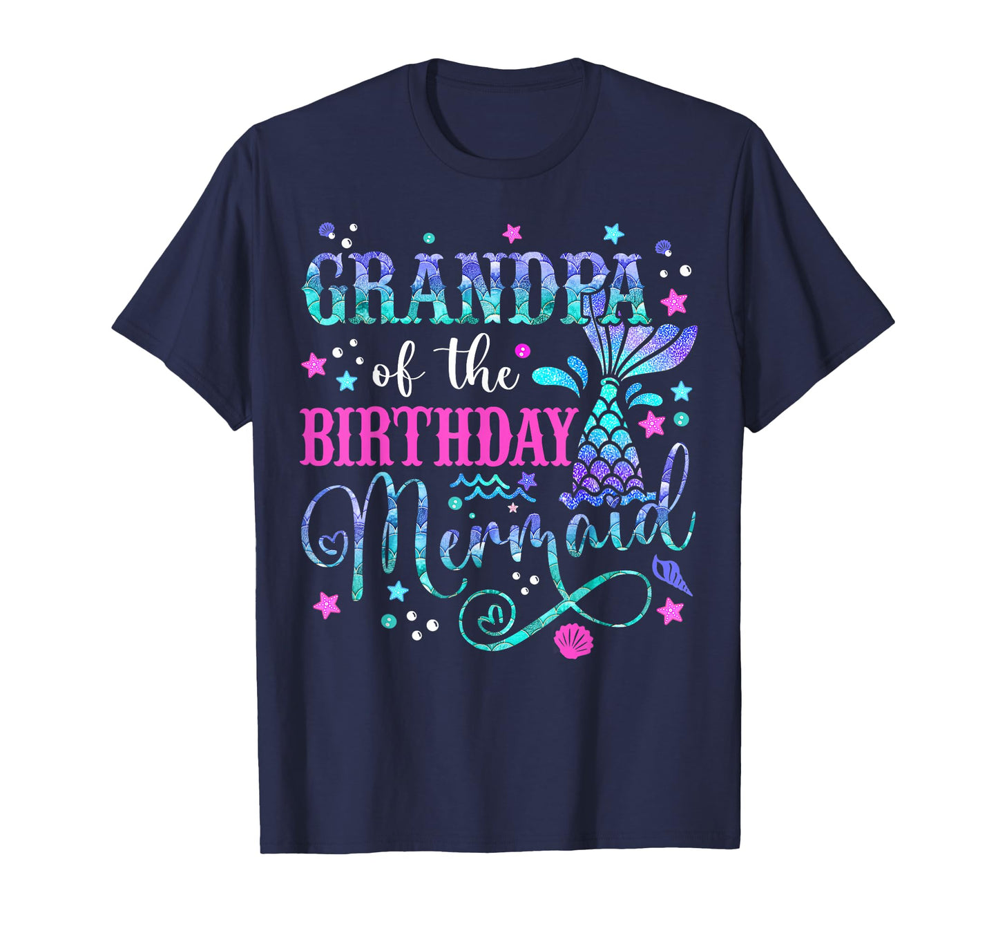 Grandpa Of The Birthday Mermaid Girl Bday Party Squad Family T-Shirt