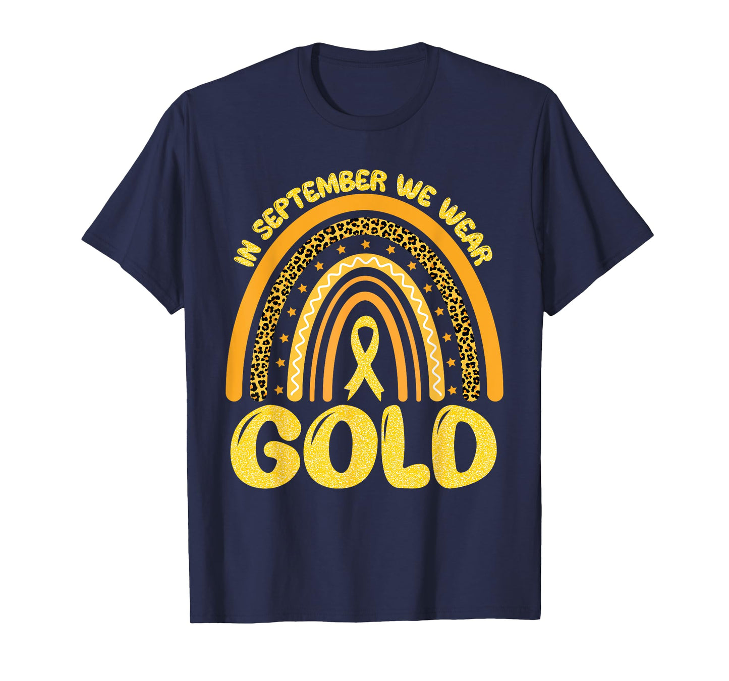 In September We Wear Gold Ribbon Childhood Cancer Awareness T-Shirt