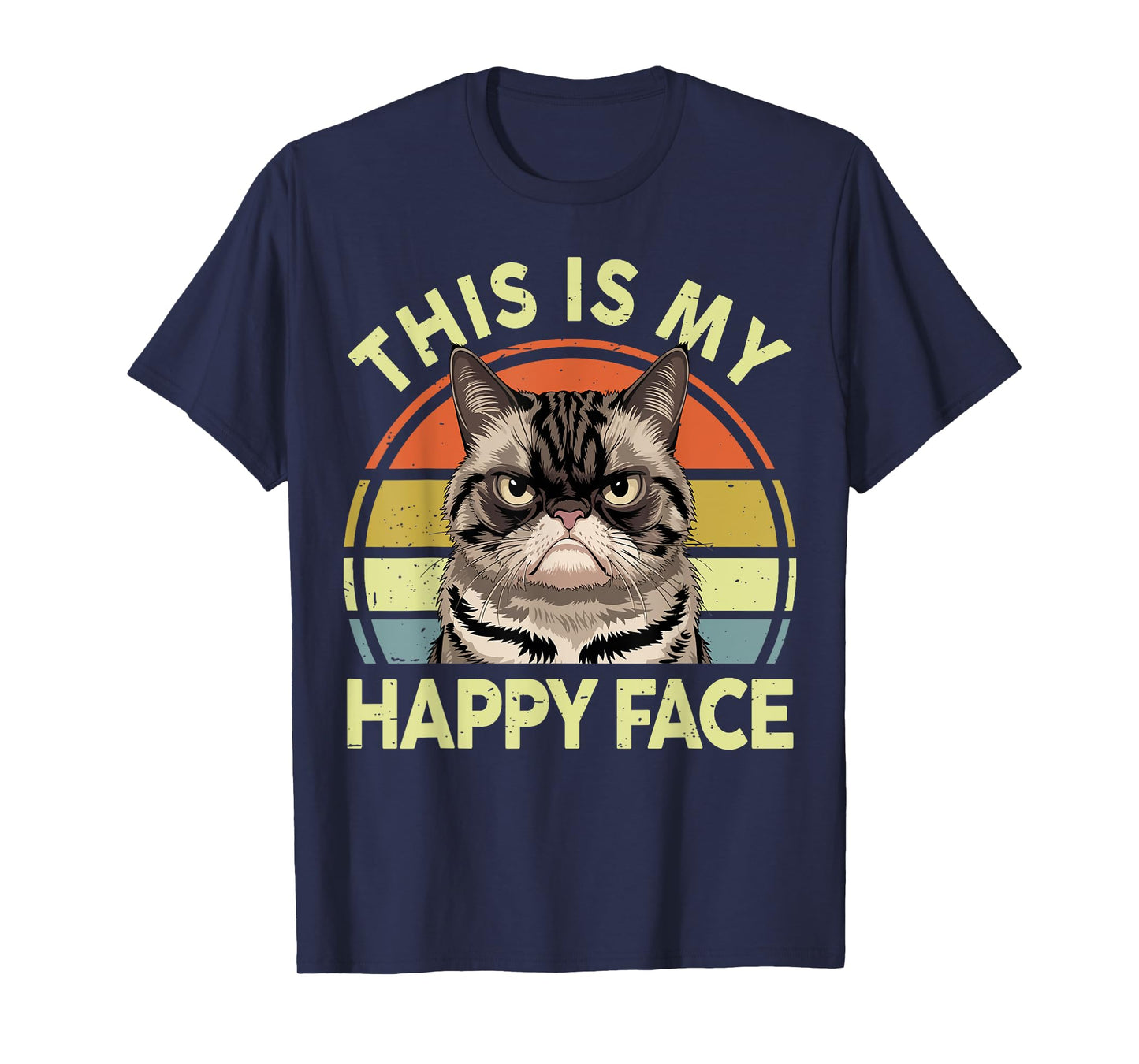 This Is My Happy Face Grumpy Black Cat Meme Mama Daddy Men Women Kids T-Shirt