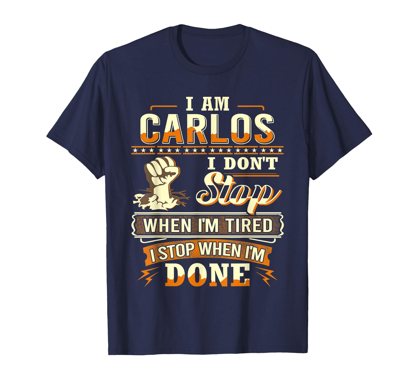 I am Carlos Shirt Personalized Carlos First Name T-Shirt