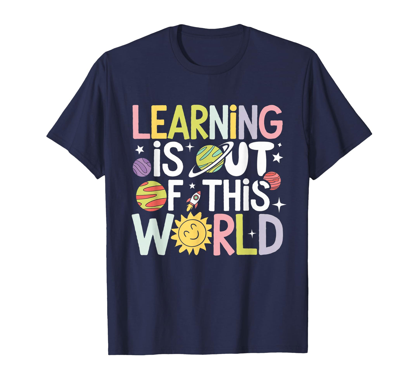 Learning is Out Of This World Space Teacher Cute Groovy T-Shirt