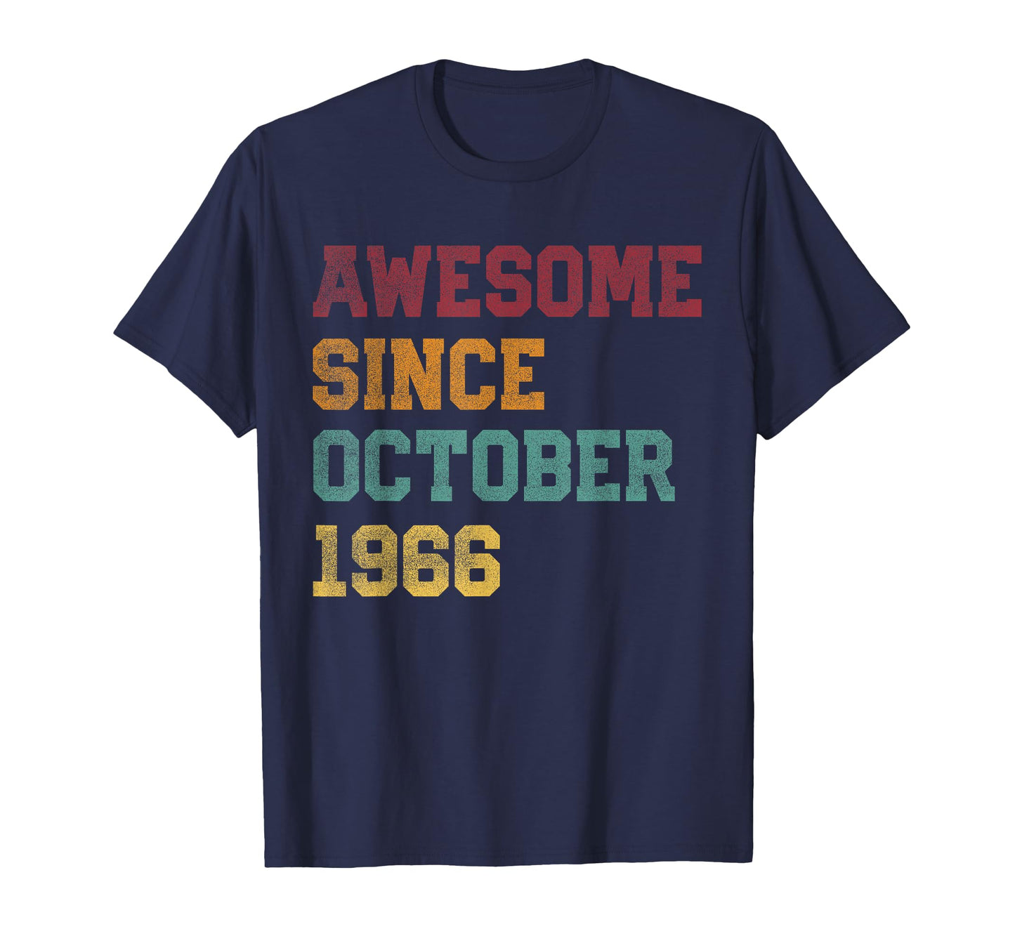 Awesome Since October 1966 59th Birthday 59 Years Old T-Shirt