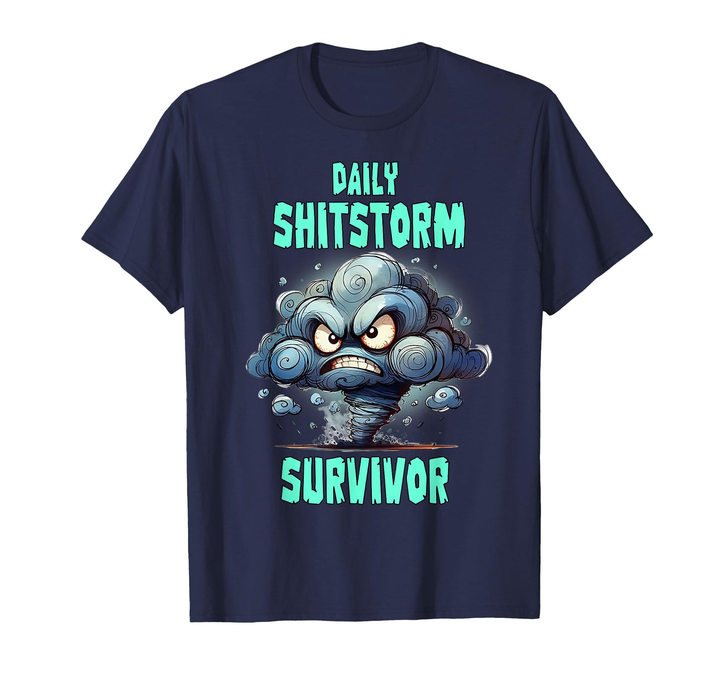 Daily Shitstorm Survivor T-Shirt