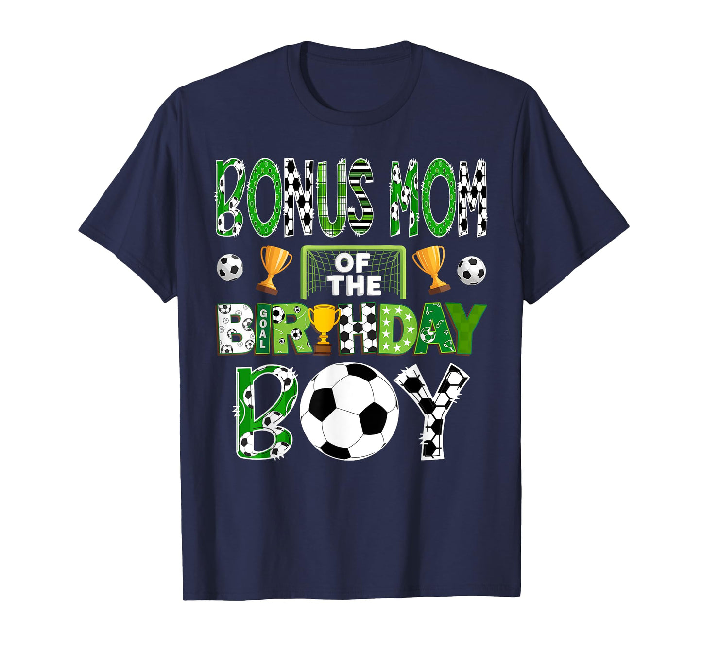 Bonus Mom Of The Birthday Boy Soccer Player Game Day T-Shirt