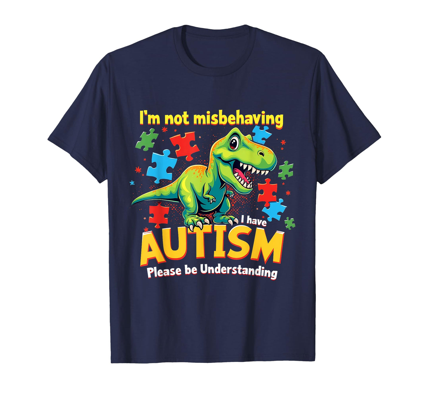 I Have Autism Cute Dinosaur Autism Awareness Month Graphic T-Shirt