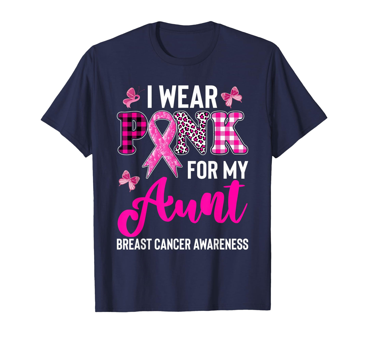 I Wear Pink for My Aunt T-Shirt
