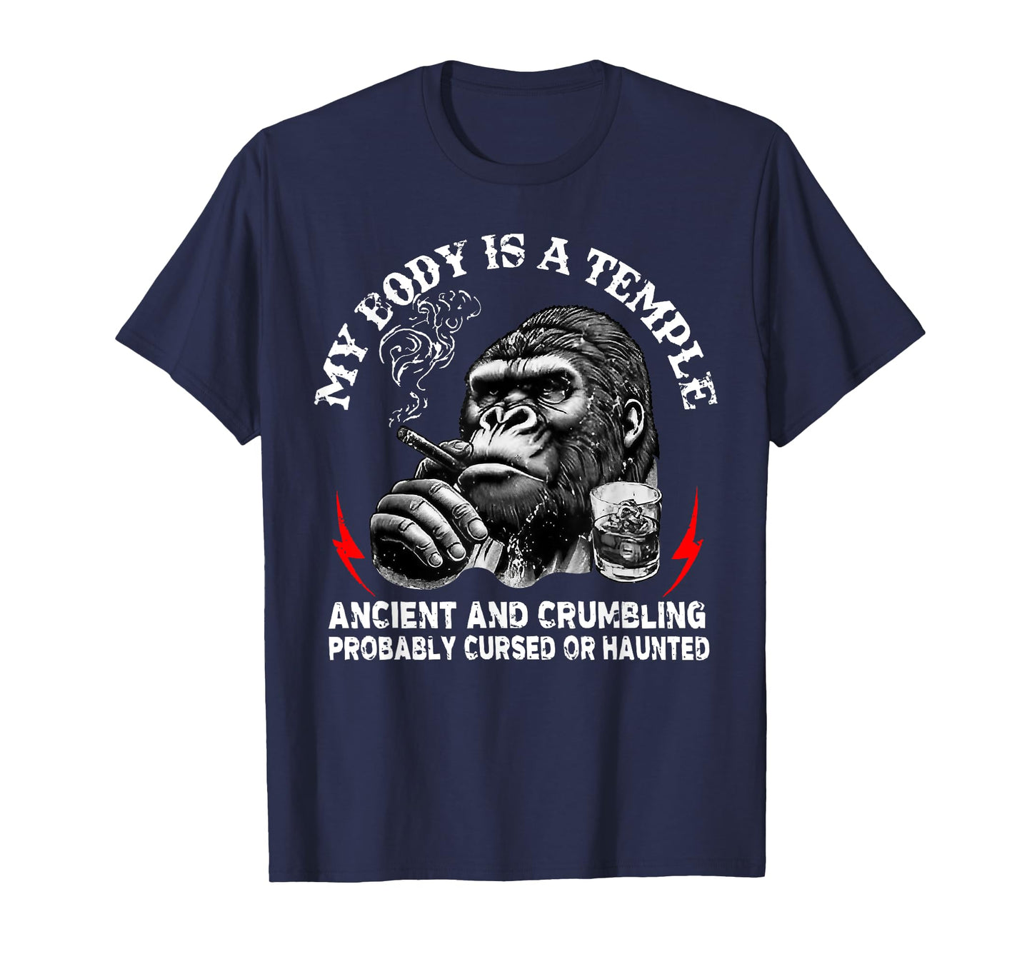 My Body is A Temple Ancient and Crumbling Monkey Funny Humor T-Shirt