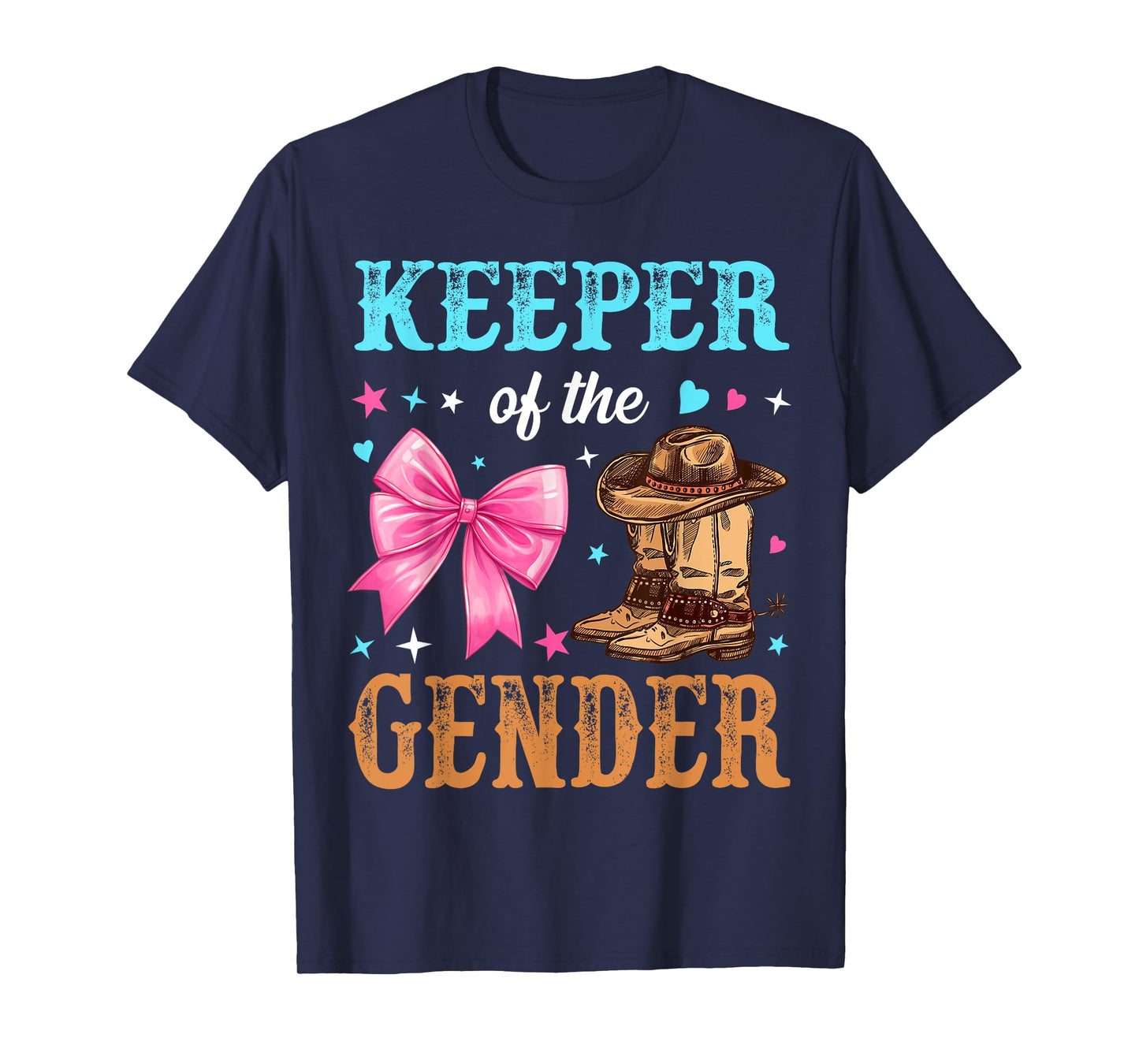 Keeper Of The Gender Reveal Outfit Boots Or Bows Gender T-Shirt