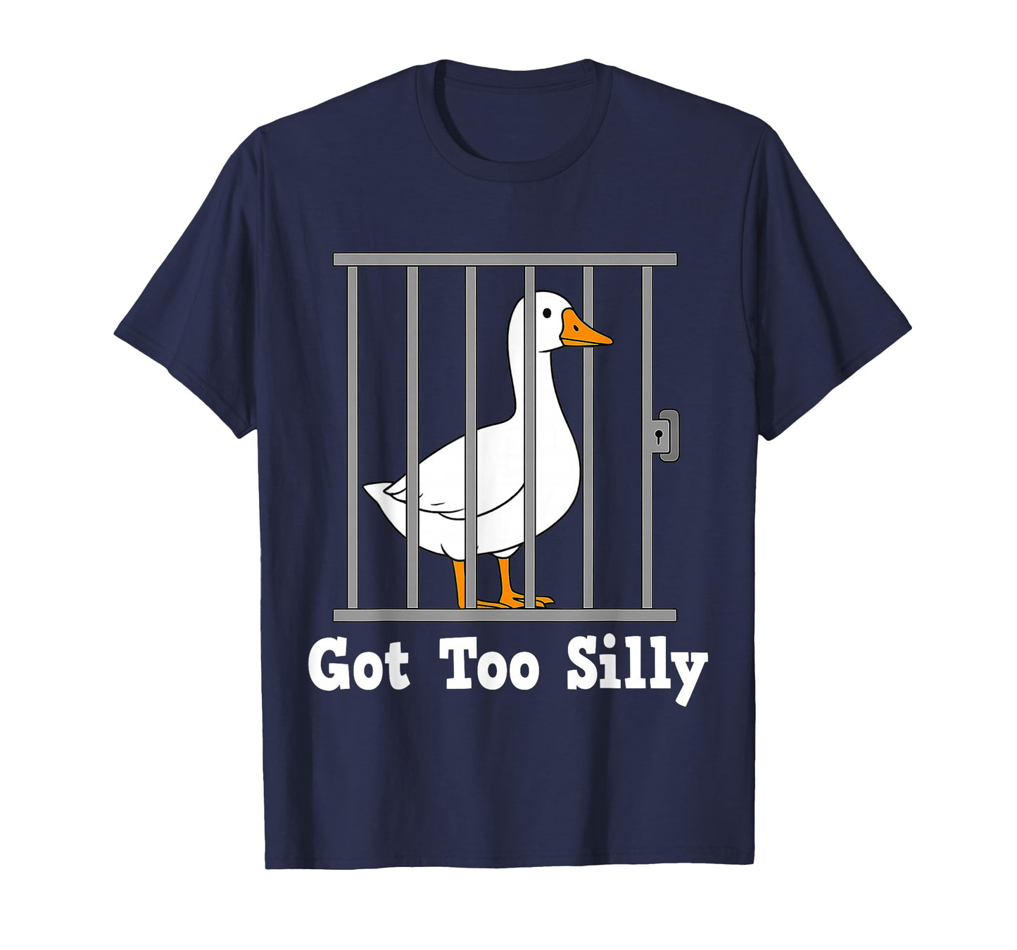 Funny Goose Meme Got Too Silly Humor Gifts for Men Women Kid T-Shirt