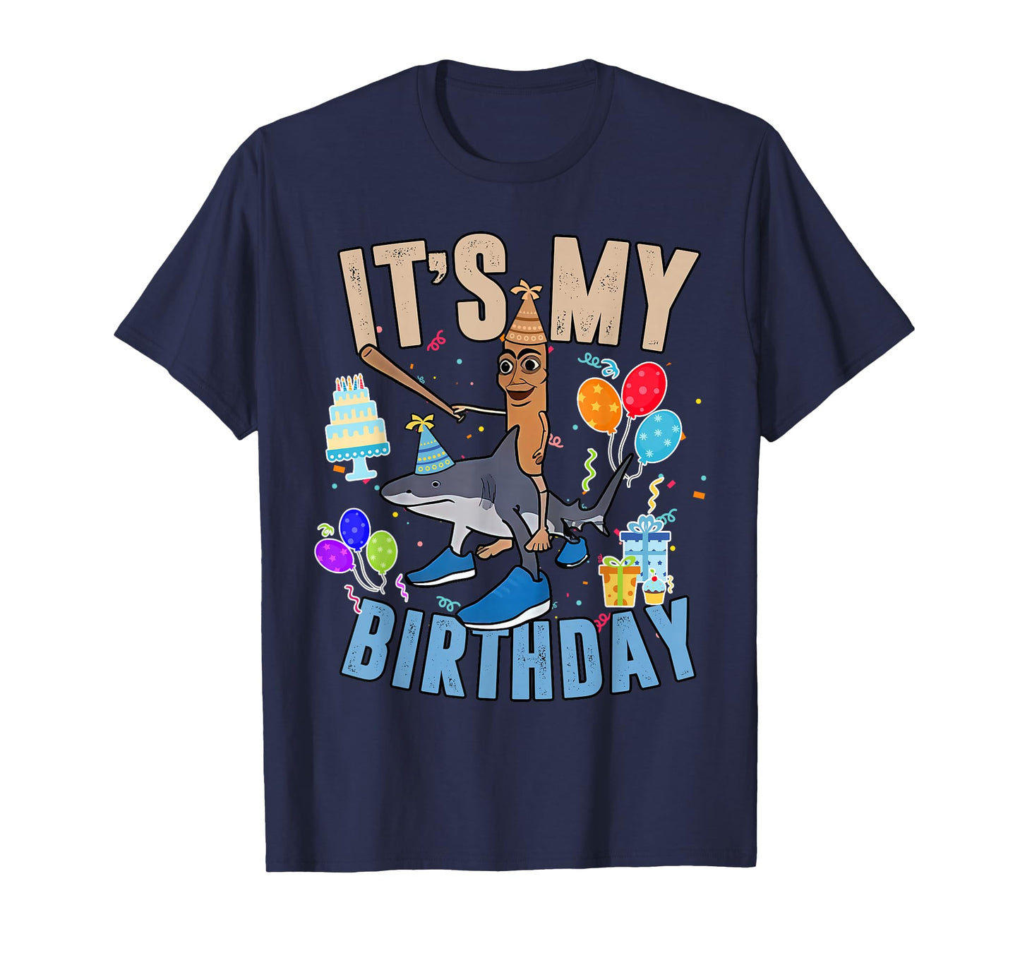 It's My Birthday Boy Tung Tung Tung Sahur Tralalero Tralala T-Shirt