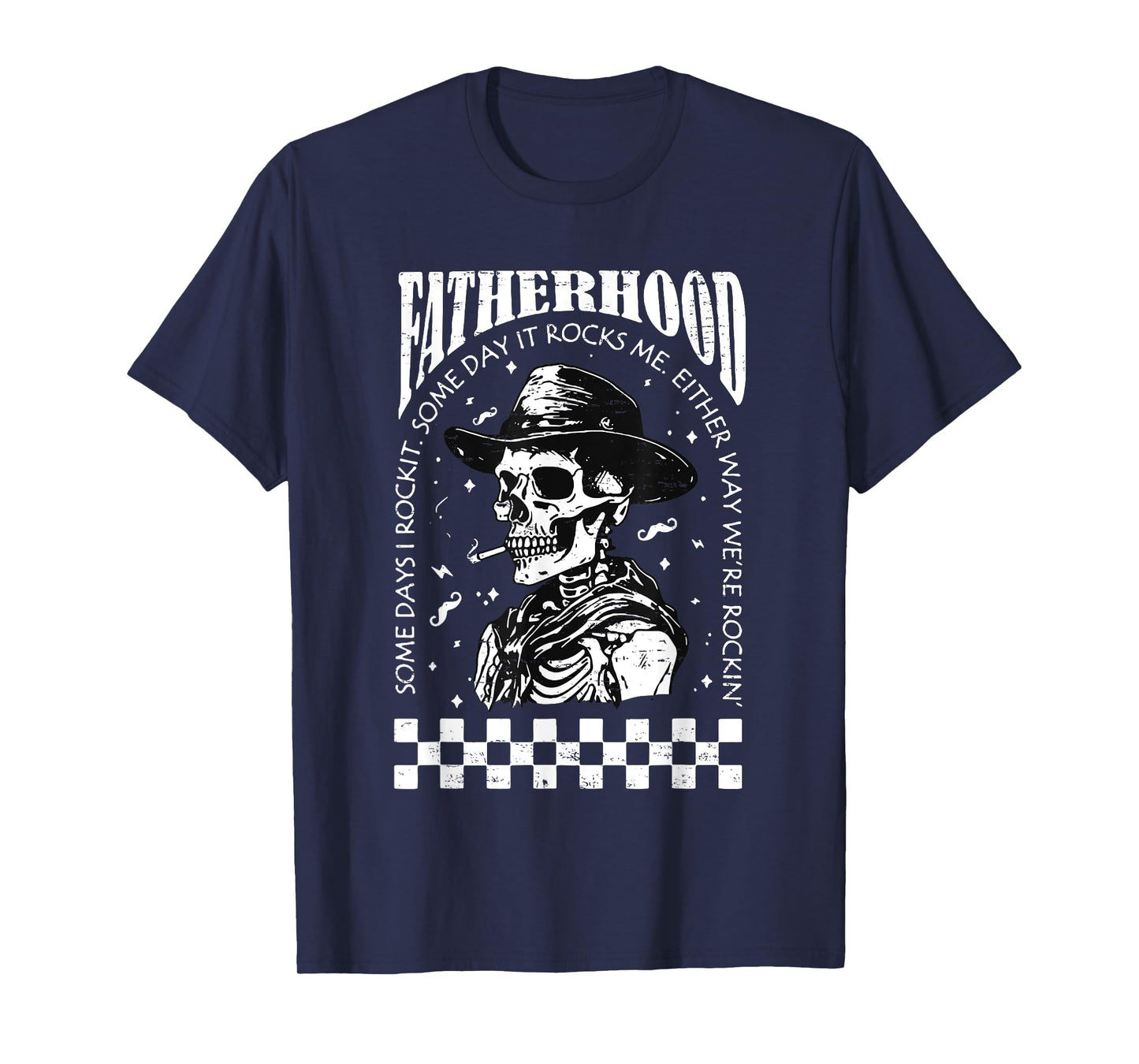 Fatherhood Skeleton Rockin Some Days Funny Vintage Dad T-Shirt