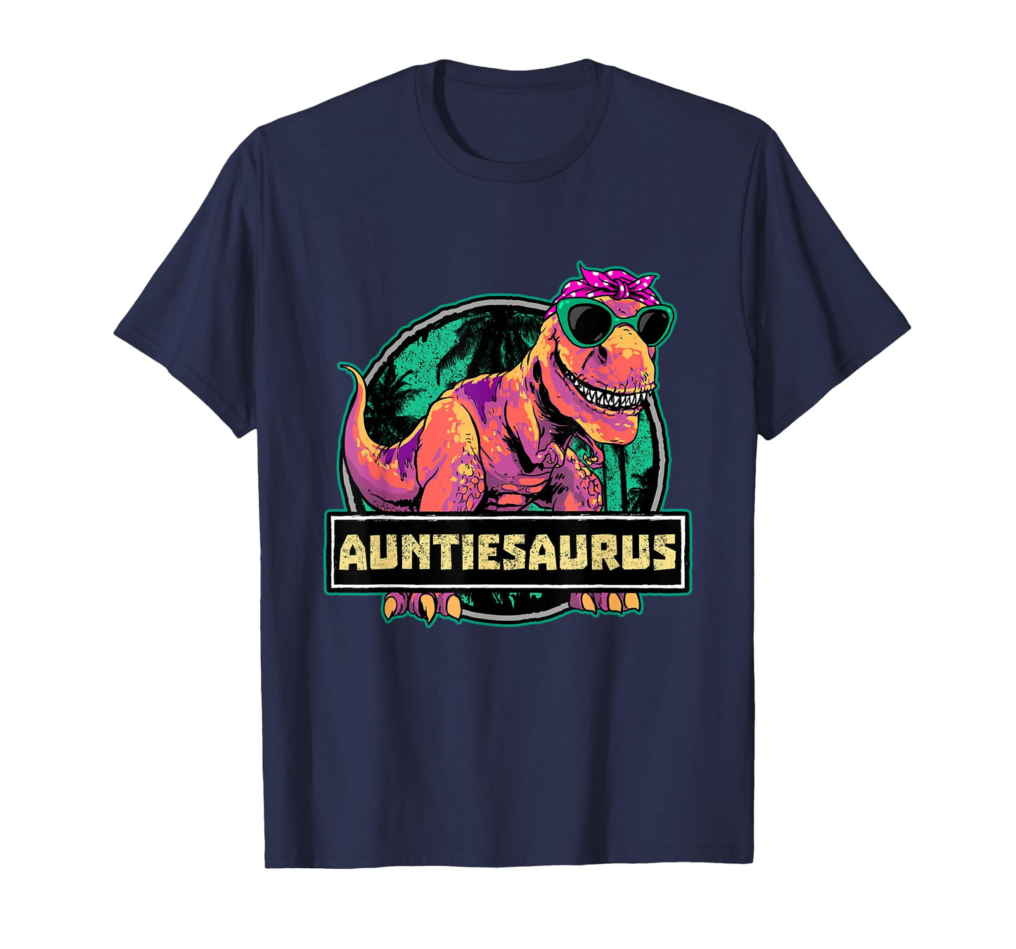Aunt Dino Auntiesaurus Dinosaur Birthday Auntie T-Shirt
