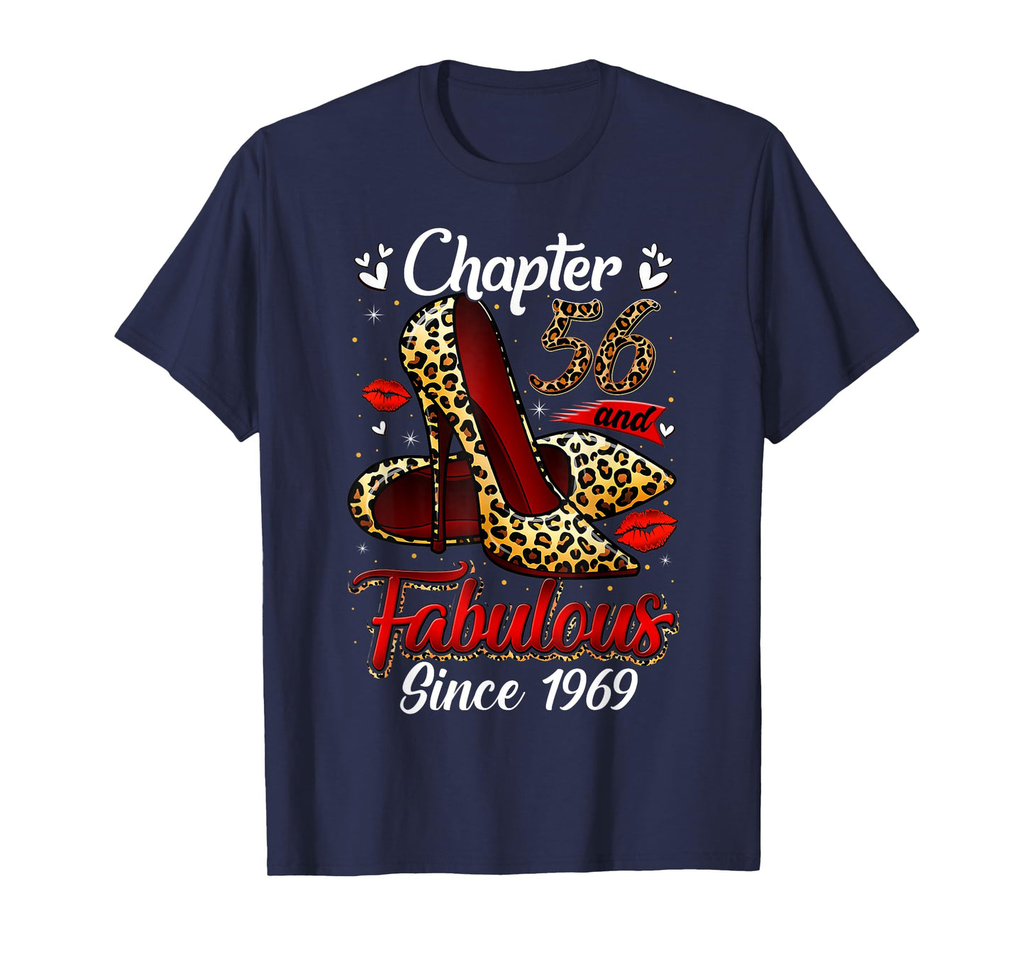 Chapter 56 Fabulous Since 1969 56th Leopard Birthday Queen T-Shirt