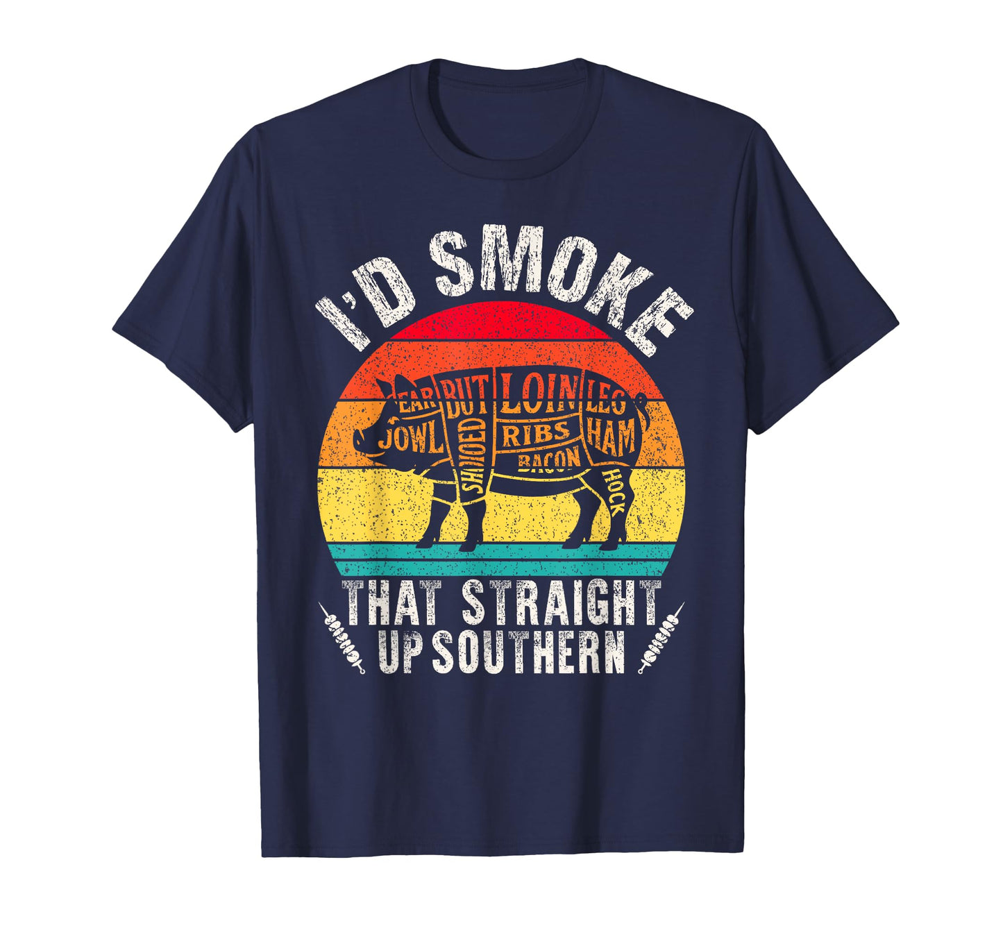 I'd Smoke That Retro Bbq Pit Meat Smoker Pig Grill Dad Chef T-Shirt