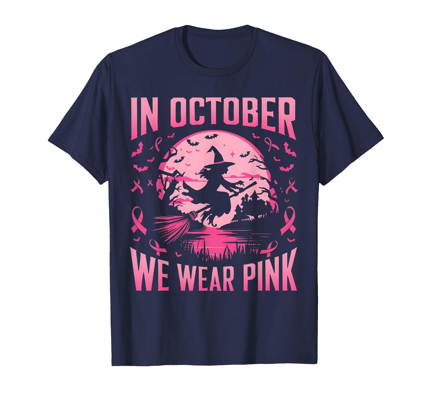 In October We Wear Pink Ghost Witch Breast Cancer Awareness T-Shirt