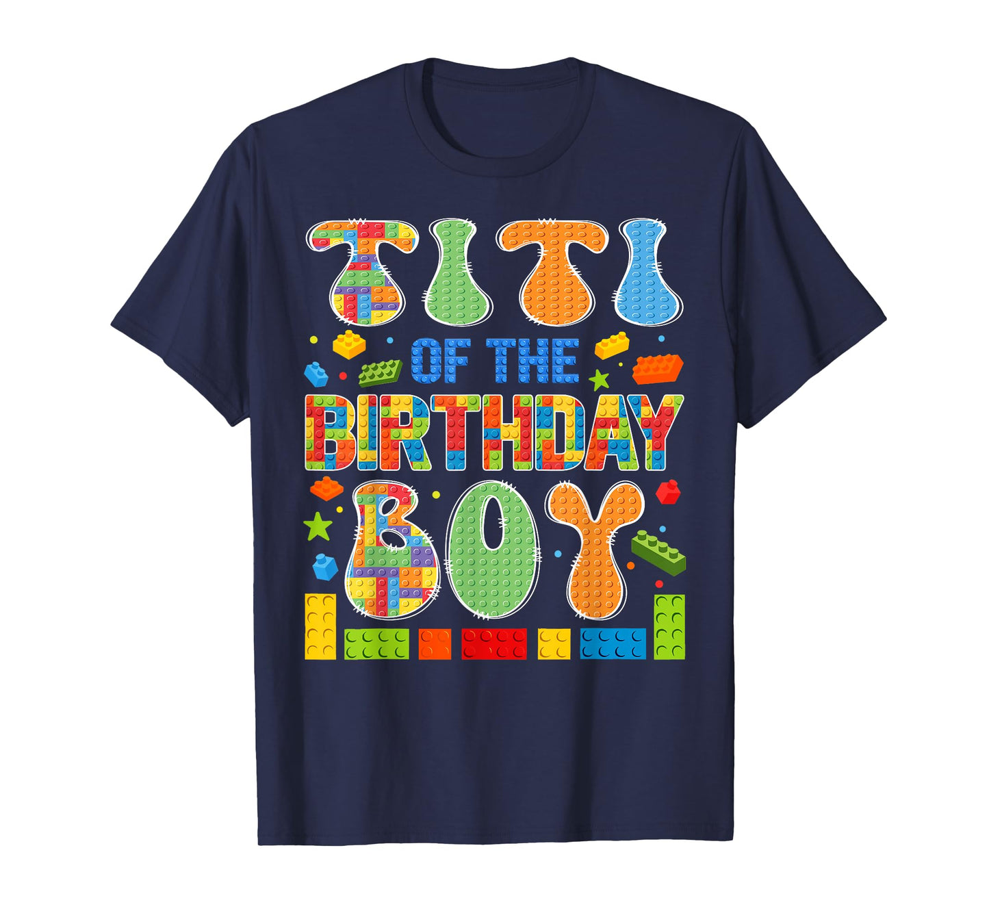 Titi Of The Birthday Boy Building Block Birthday T-Shirt