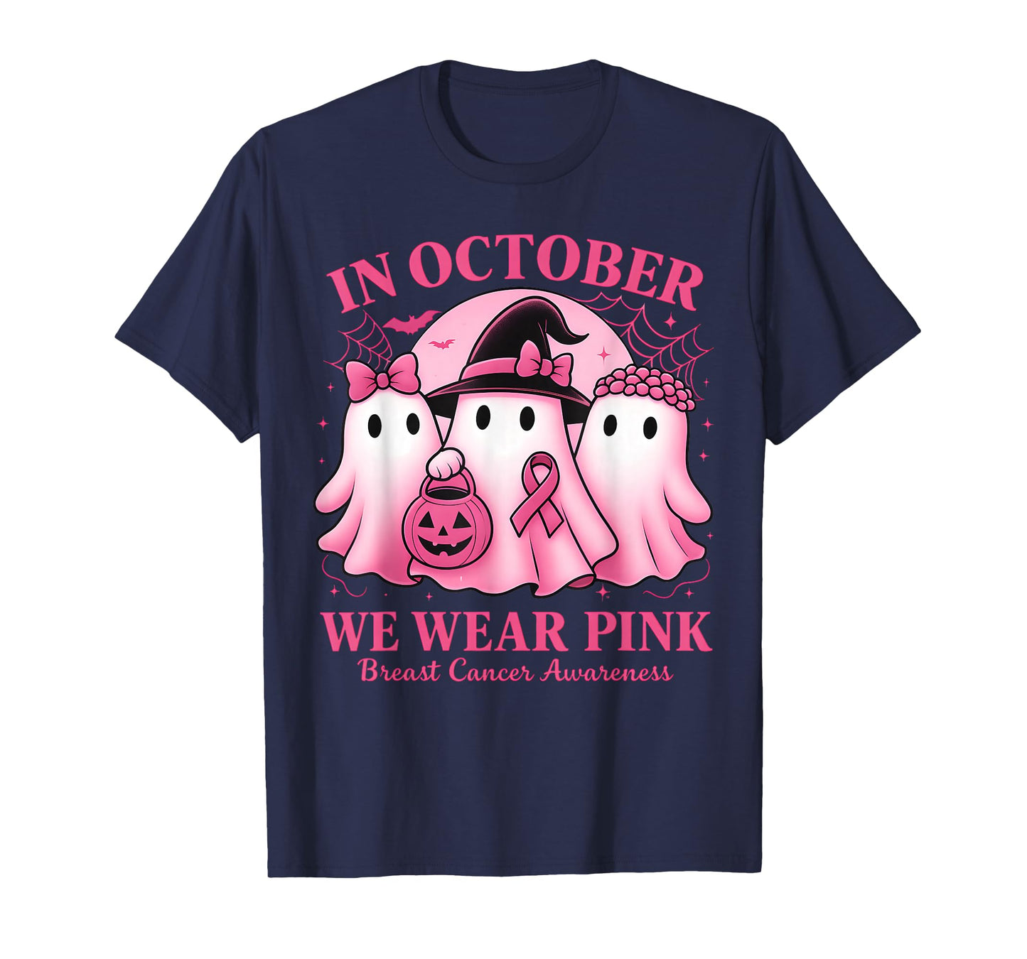 in October We Wear Pink Ghost Halloween Women Breast Cancer T-Shirt