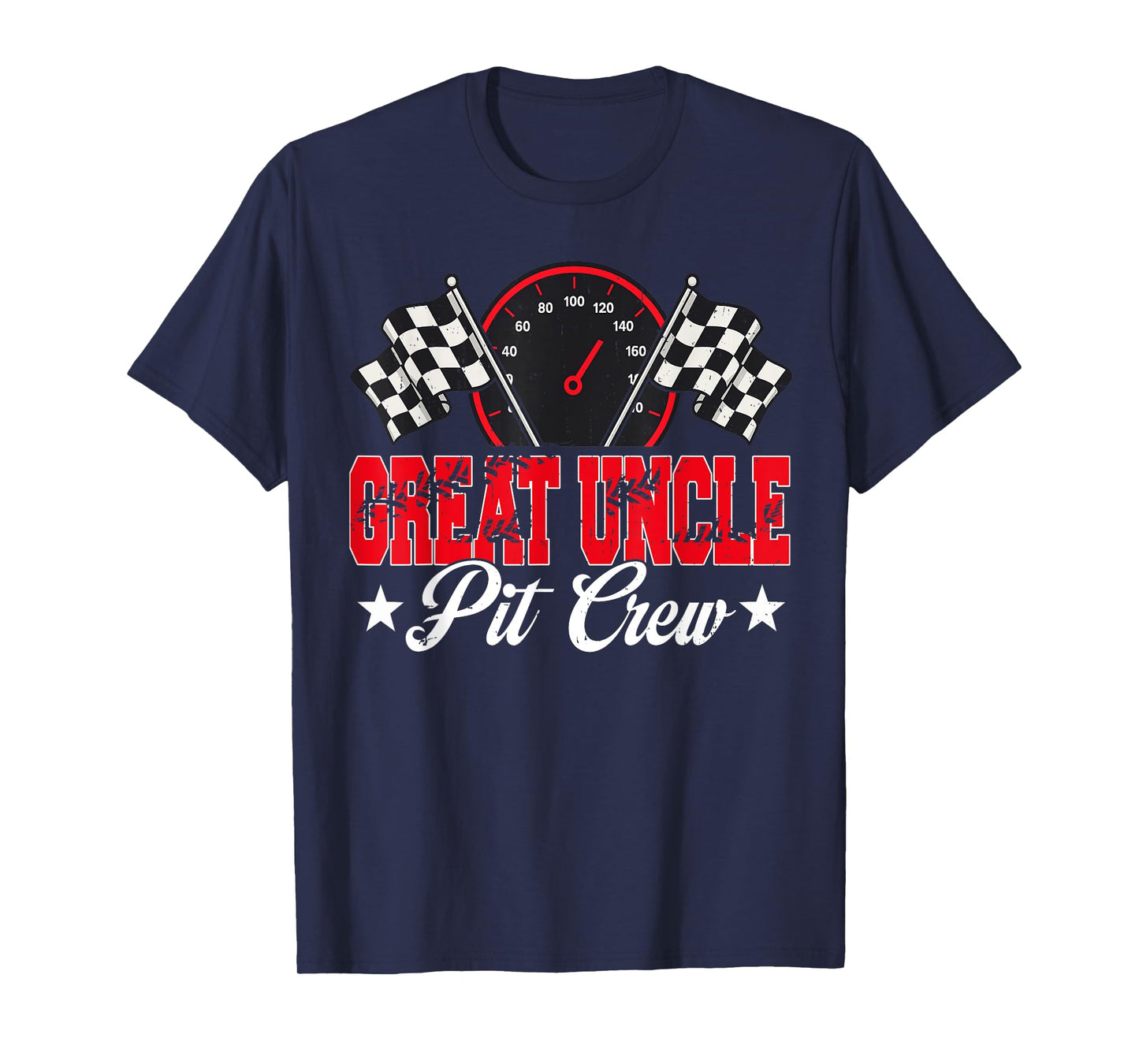 Race Car Birthday Party Racing Family Great Uncle Pit Crew T-Shirt