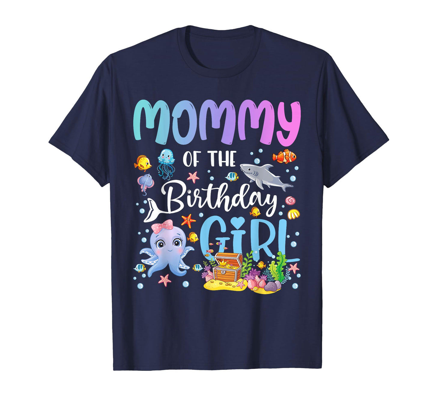 Mommy of The Birthday Girl Sea Fish Ocean Aquarium T-Shirt