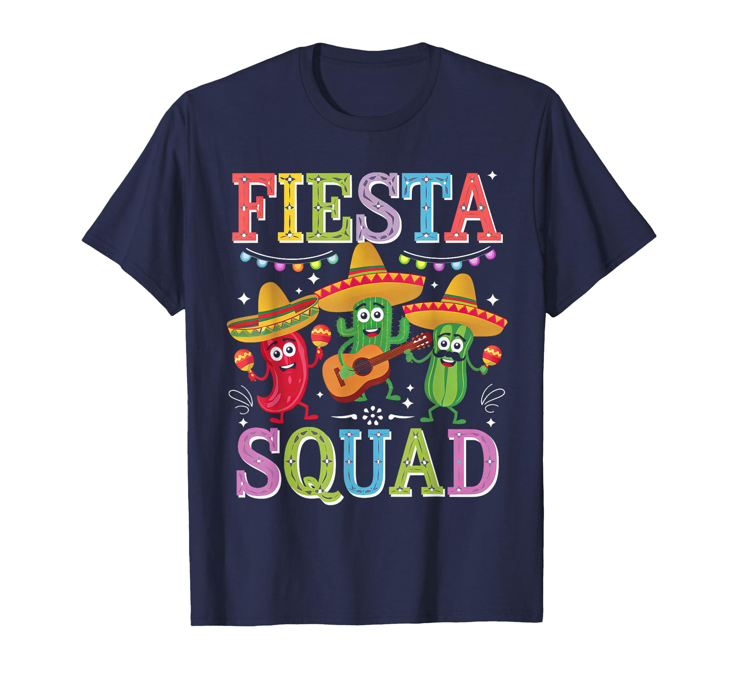 Fiesta Squad Cinco De Mayo Mexican Party For Men Women & Kid T-Shirt
