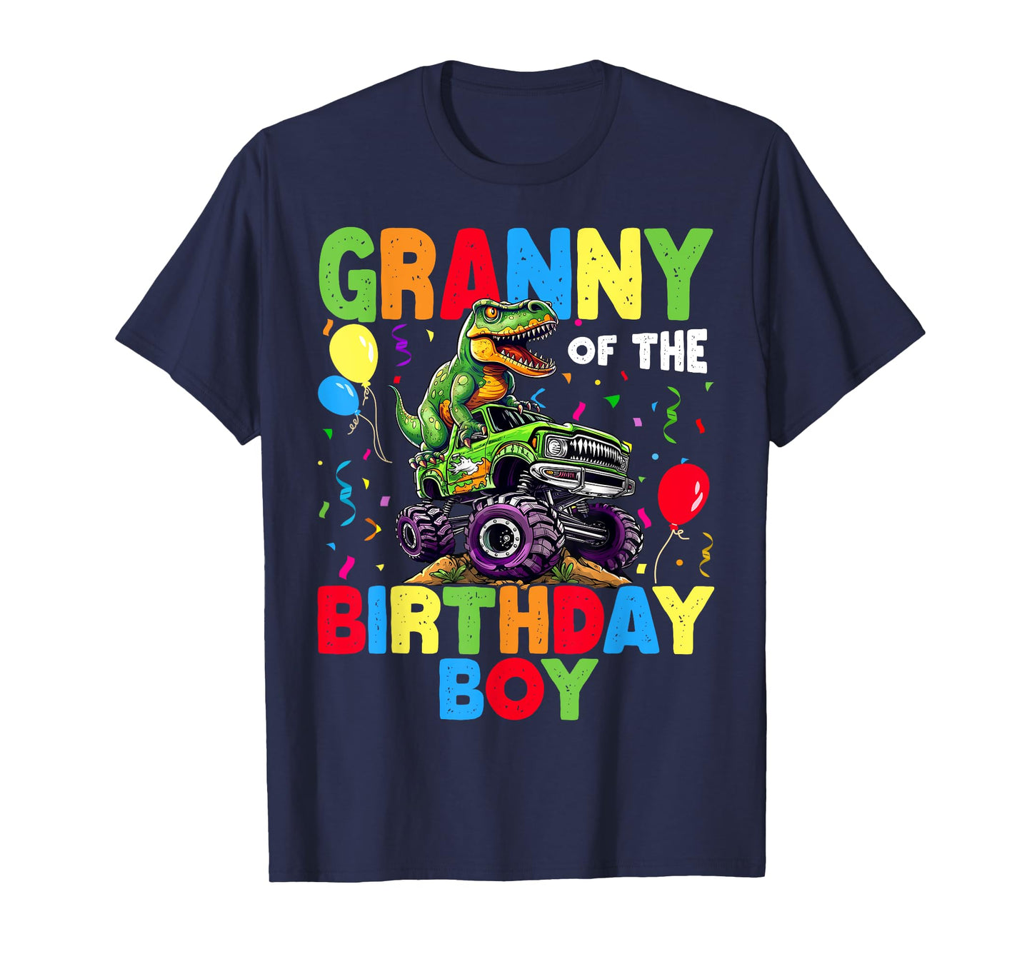 Granny Of The Birthday Boy Dinosaur T-Rex Monster Truck T-Shirt