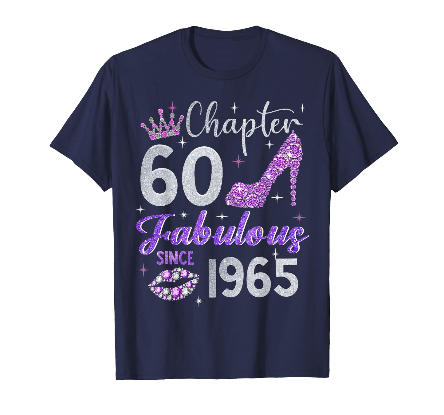 Chapter 60 Fabulous Since 1965 60th Birthday Women Girl T-Shirt