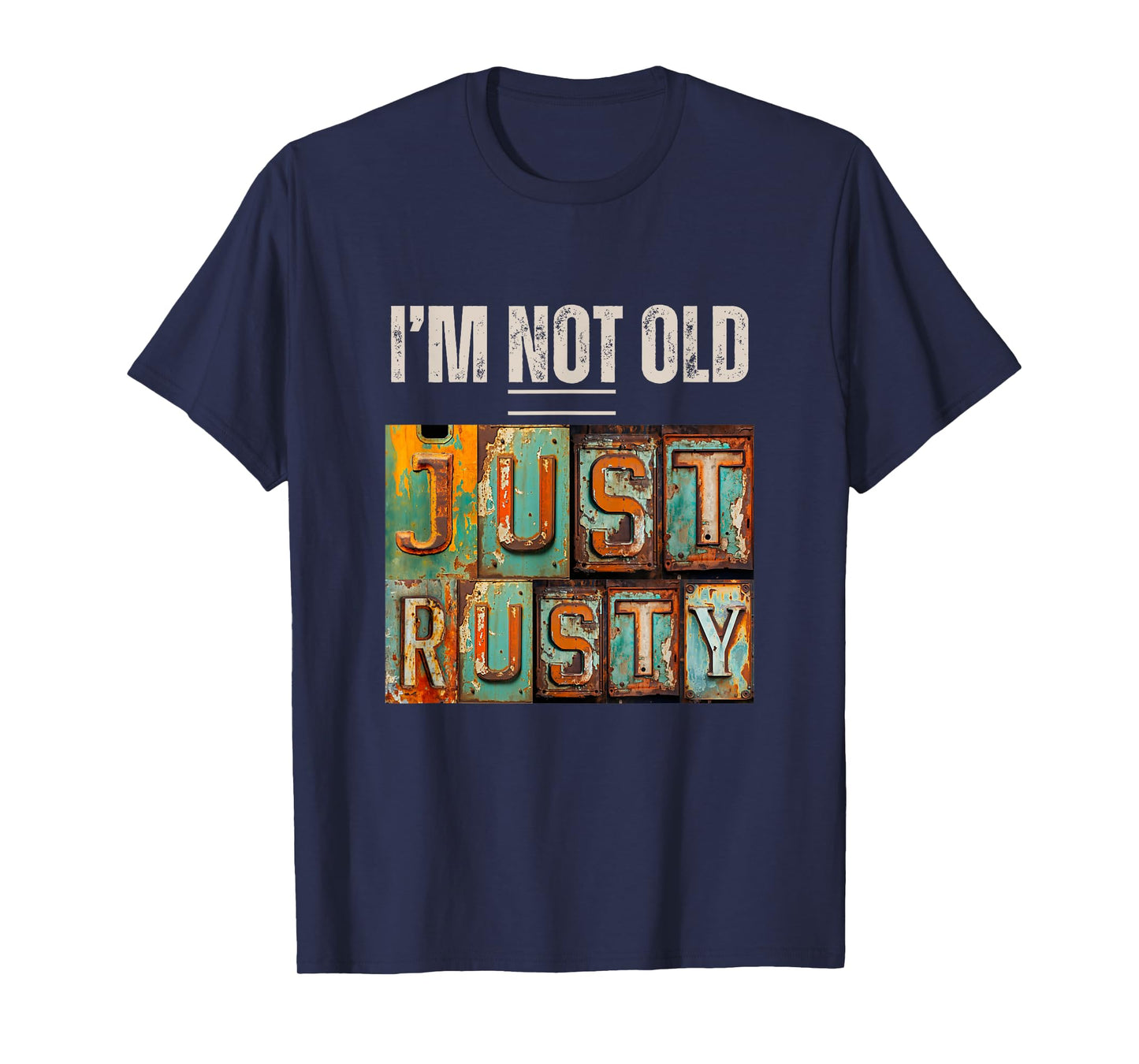 Funny I'm Not Old Gifts and Apparel Shop I'm Not Old Rusty Unisex-Adults Black Small Classic Fit Polyester 100% Short Sleeve T-Shirt