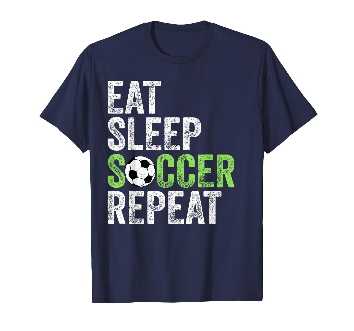 Eat Sleep Soccer Repeat Shirt Cool Sport Player Vintage T-Shirt
