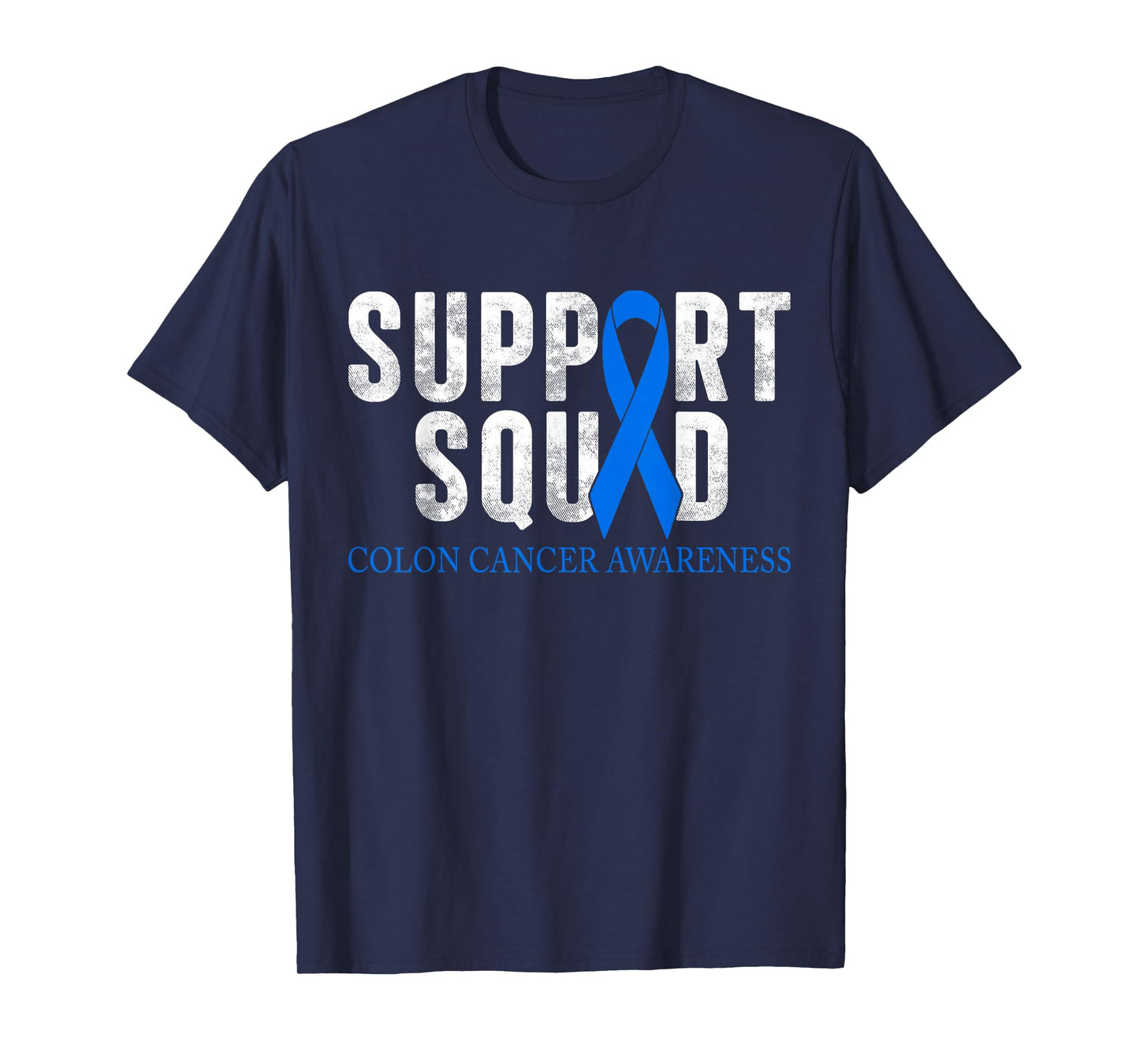 Colon Cancer Shirt Colon Cancer Awareness Support Squad T-Shirt