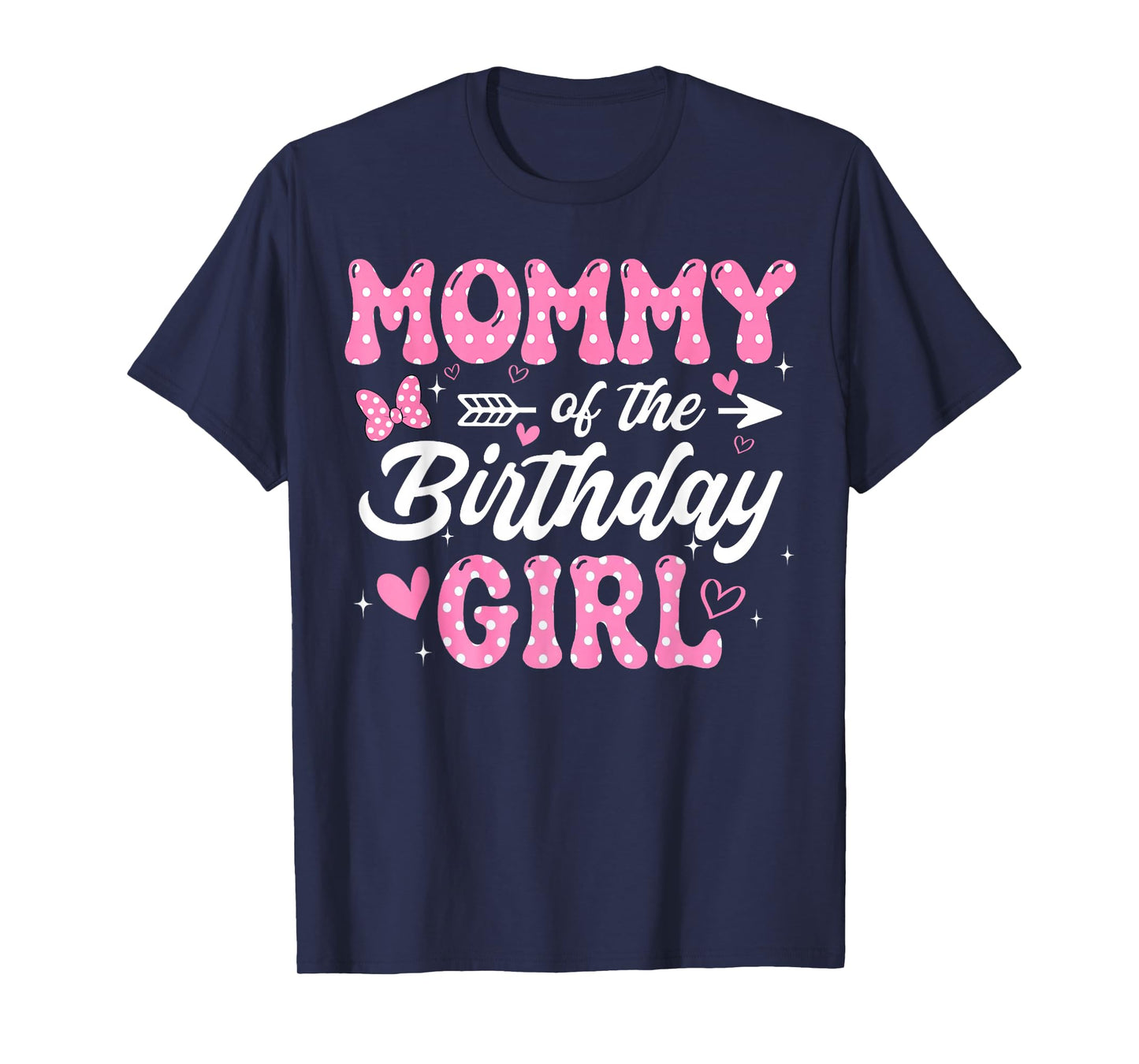 Mommy of The Birthday Pink Girl Matching Family T-Shirt