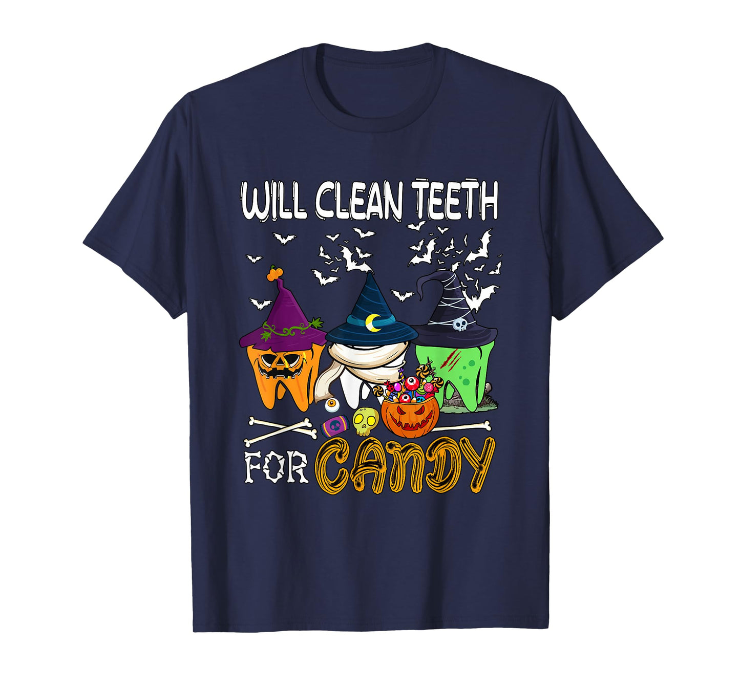 Will Clean Teeth For Candy Christmas Dentis Lover Team T-Shirt
